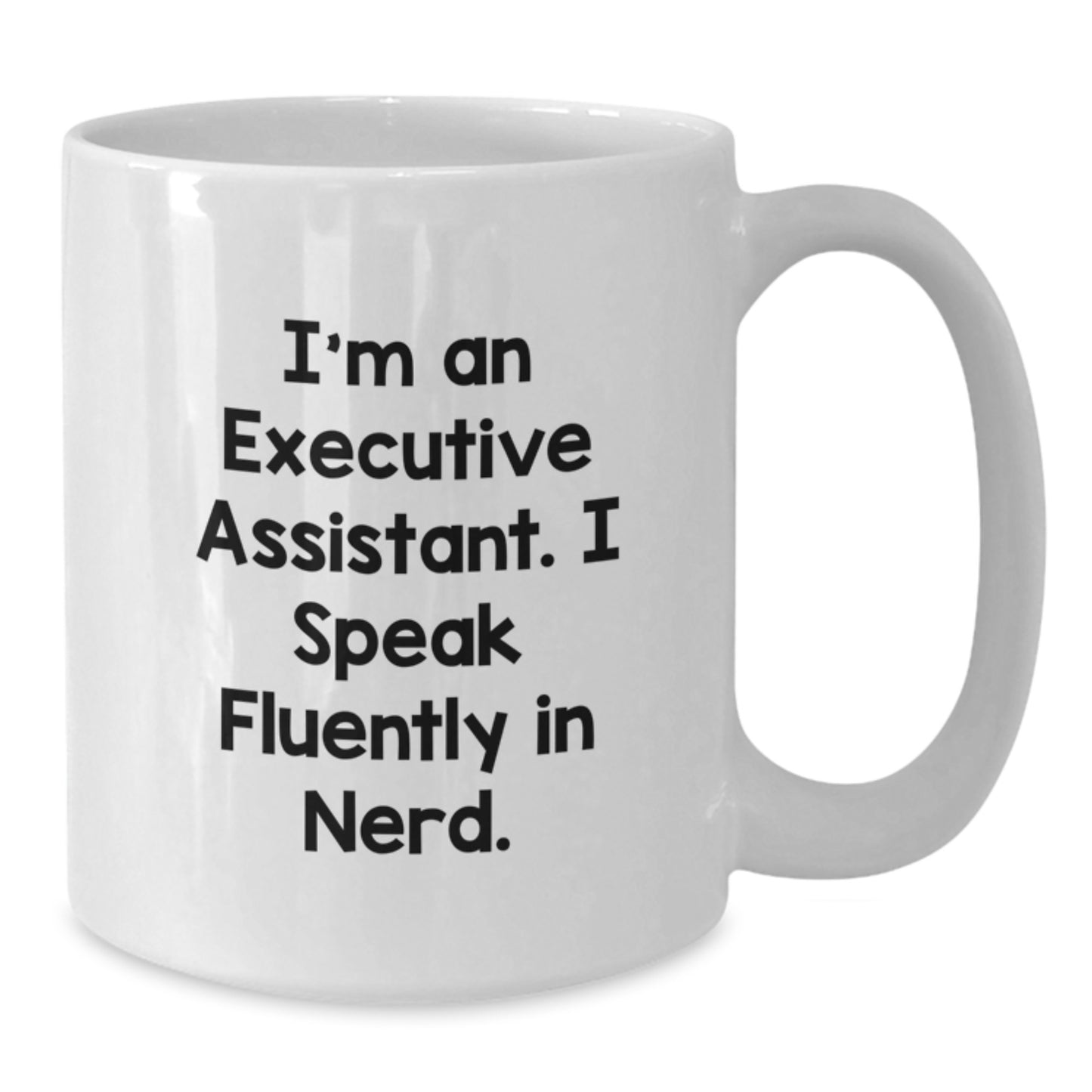 Funny Executive Assistant Mugs Gifts from Friends to Executive Assistant - Additional