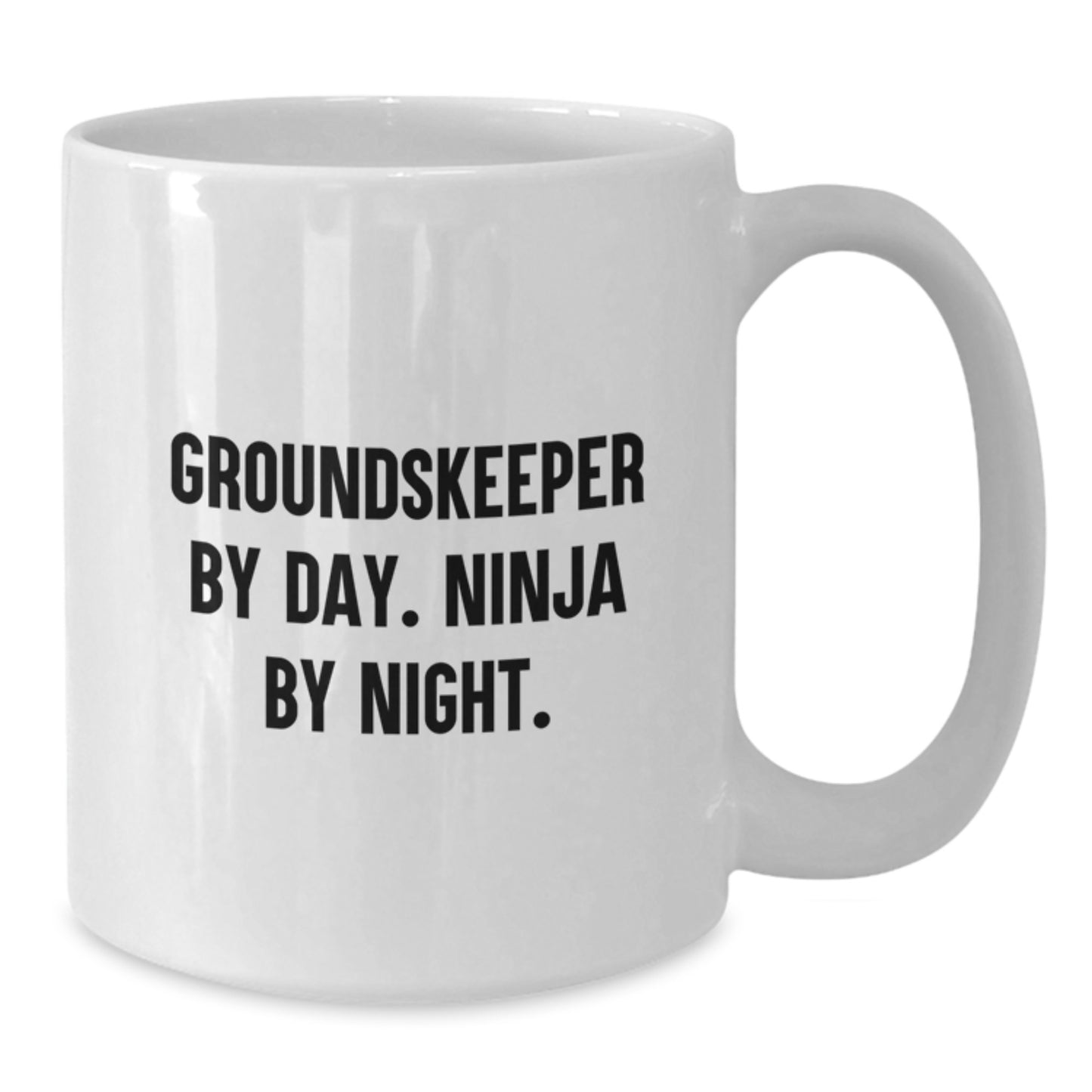 Funny groundskeeper Gifts from Friends for Graduation Unique White Coffee Mugs By Day Ninja By Night. - Additional
