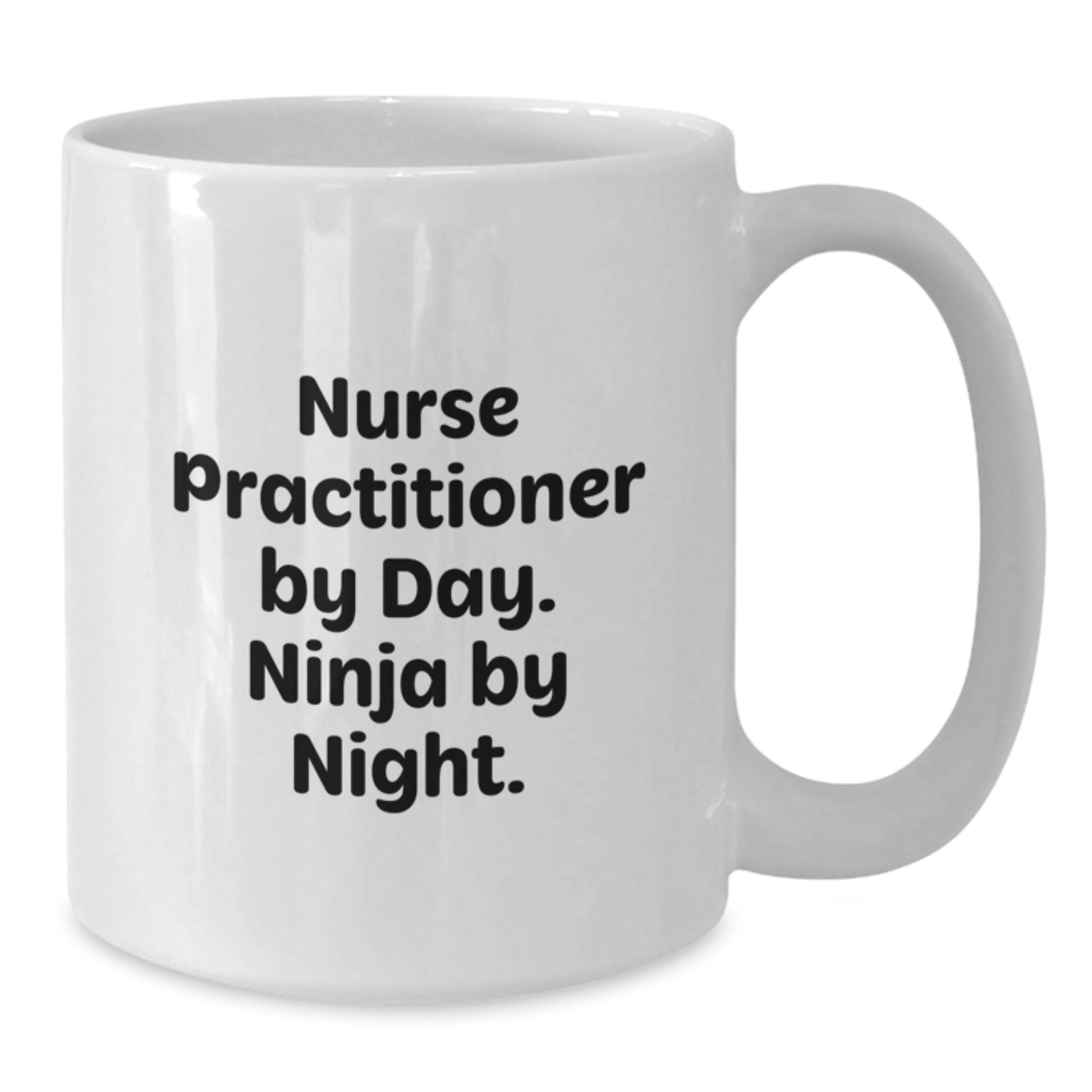 Nurse Practitioner Gifts from Friends, Unique White Coffee Mug Christmas Ideas for Nurse Practitioner By Day. Ninja By Night. - Additional
