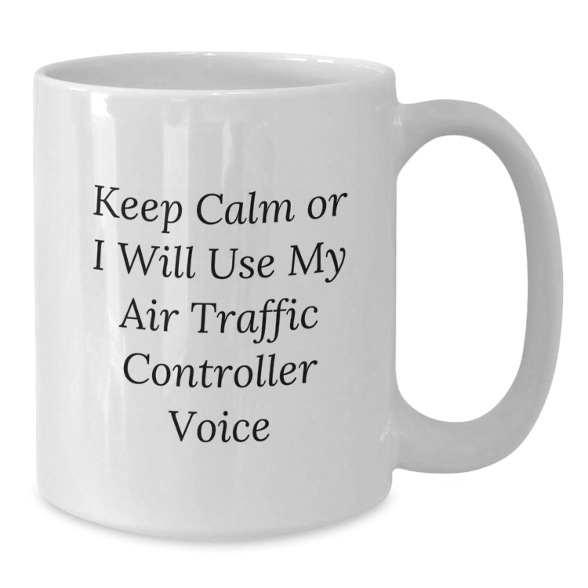 Air Traffic Controller White Coffee Mug Funny Valentine's Gifts From Men to Friends - Additional