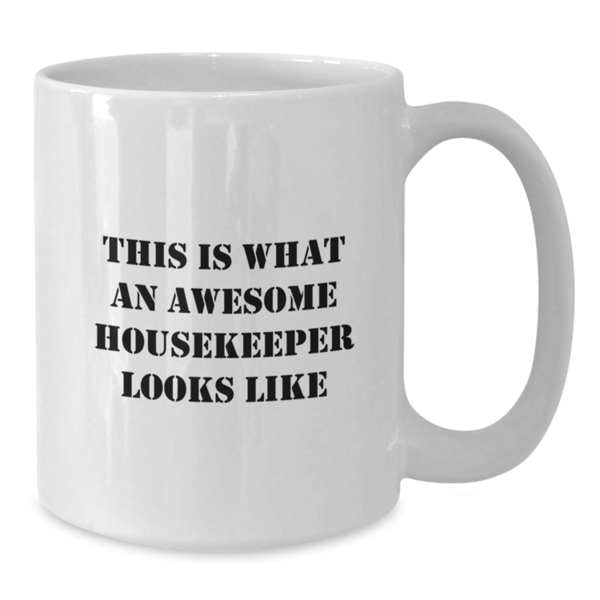 Funny Gifts from Family to Housekeeper, Christmas Unique Housekeeper Gift Ideas, Awesome Housekeeper White Coffee Mug, This Is What An Awesome Housekeeper Looks Like Mug, Funny Housekeeper Quotes - Additional