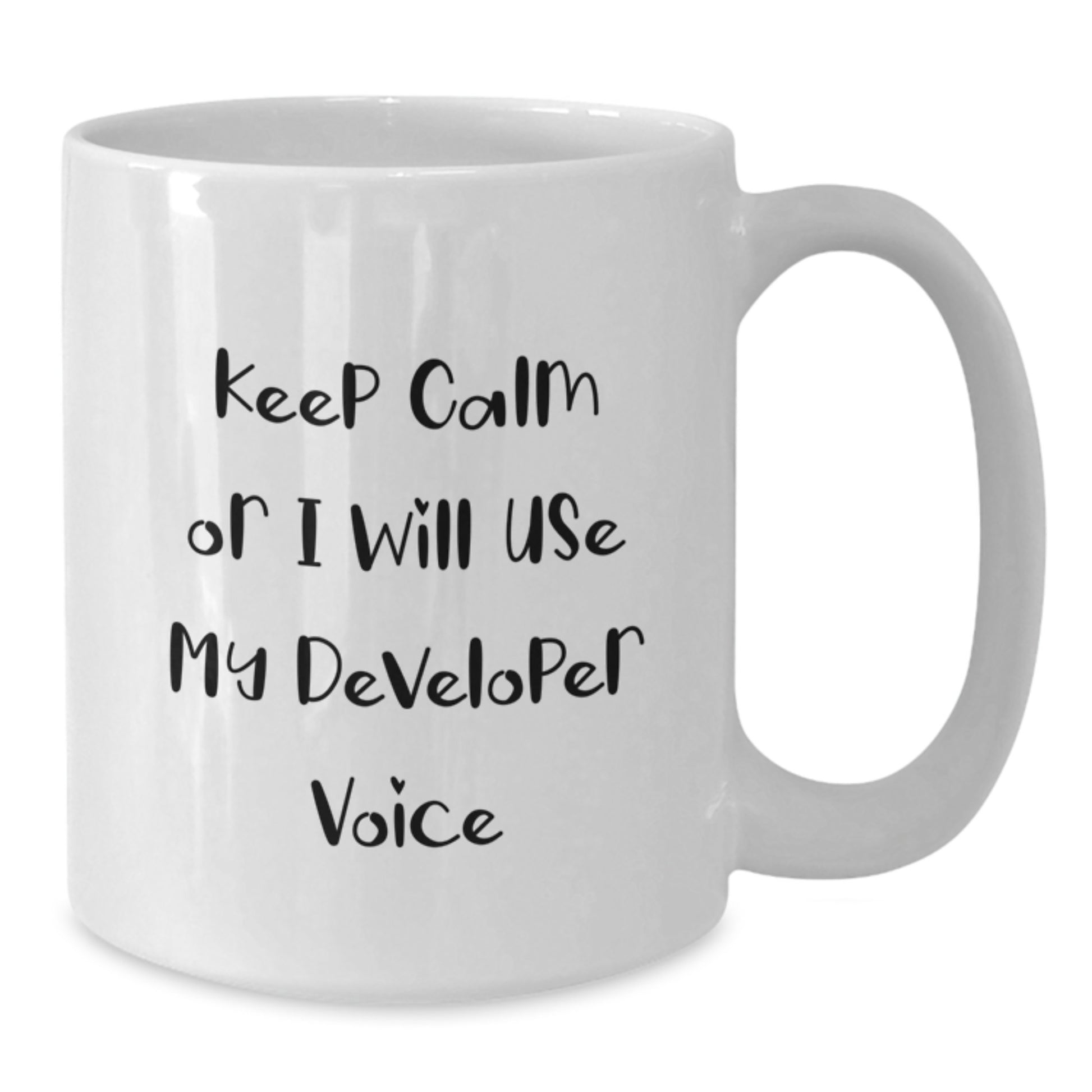 Funny Developer Gifts from Friends, White Coffee Mugs for Christmas Unique Finds, Keep Calm Or I Will Use My Developer Voice - Additional