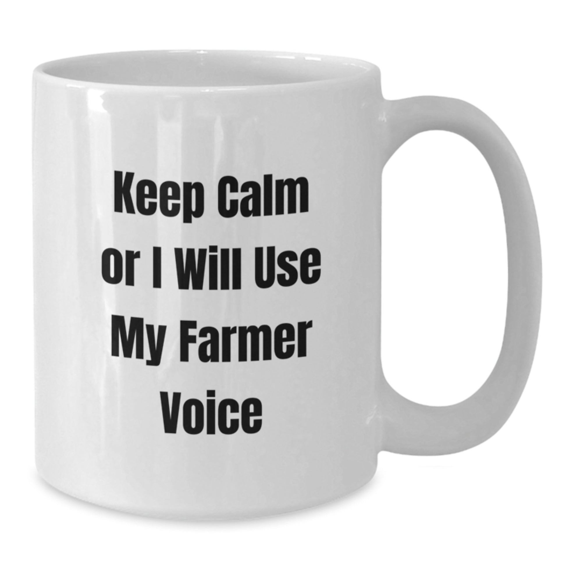 Funny Farmer Gifts from Men to Men, White Coffee Mug with Keep Calm Or I Will Use My Farmer Voice, Graduation Unique Gifts, Ceramic, Microwave, Dishwasher Safe - Additional