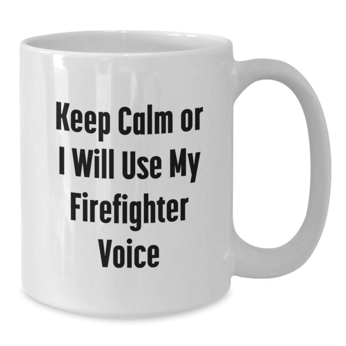 Firefighter Humor Gifts for Him from Friends, Funny White Coffee Mug for Birthday Unique Gifts - Additional