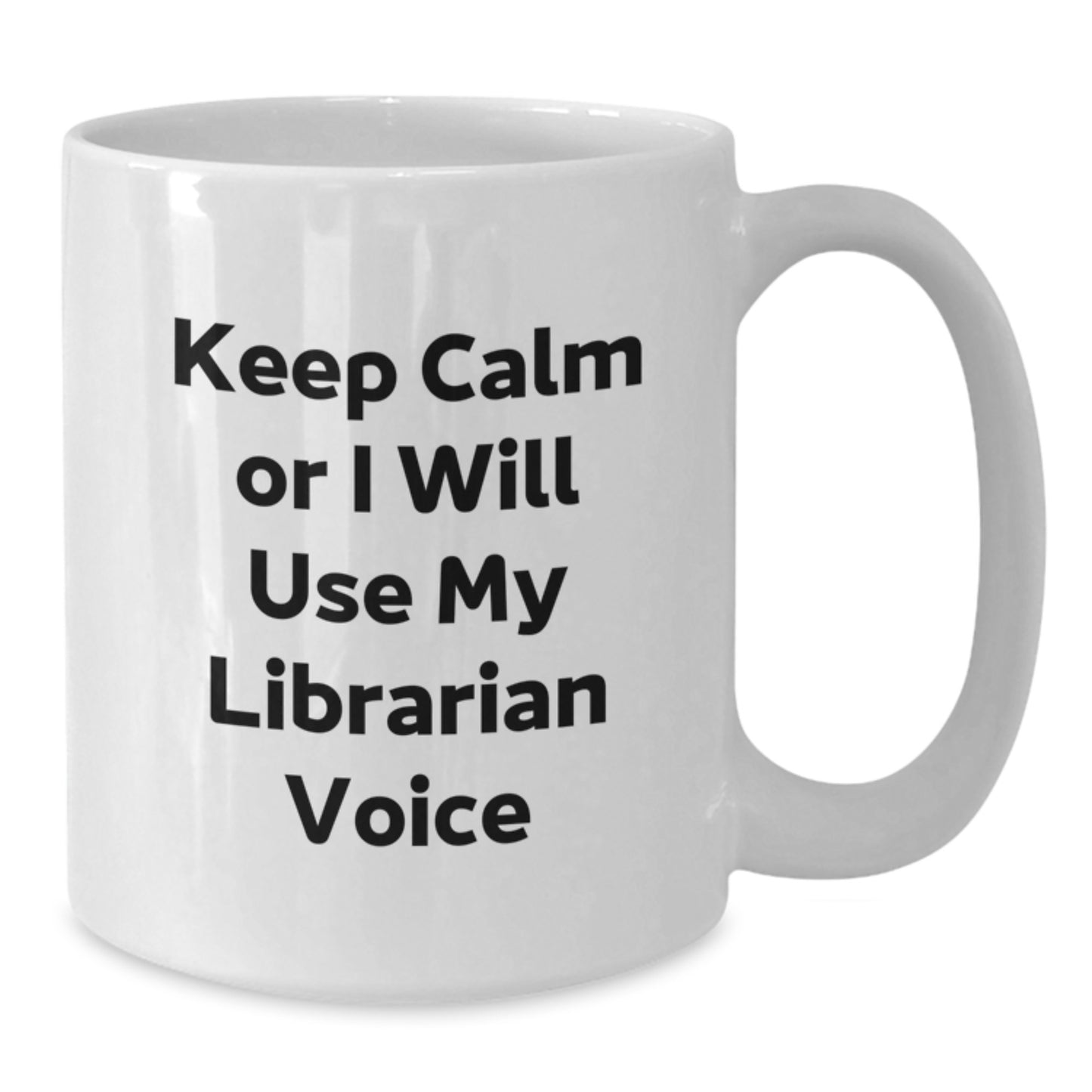 Funny Librarian Mug Gifts from Friends for Christmas, White Coffee Mug with Keep Calm Or I Will Use My Librarian Voice, Librarian Gifts for Women, Unique Librarian Mug - Additional