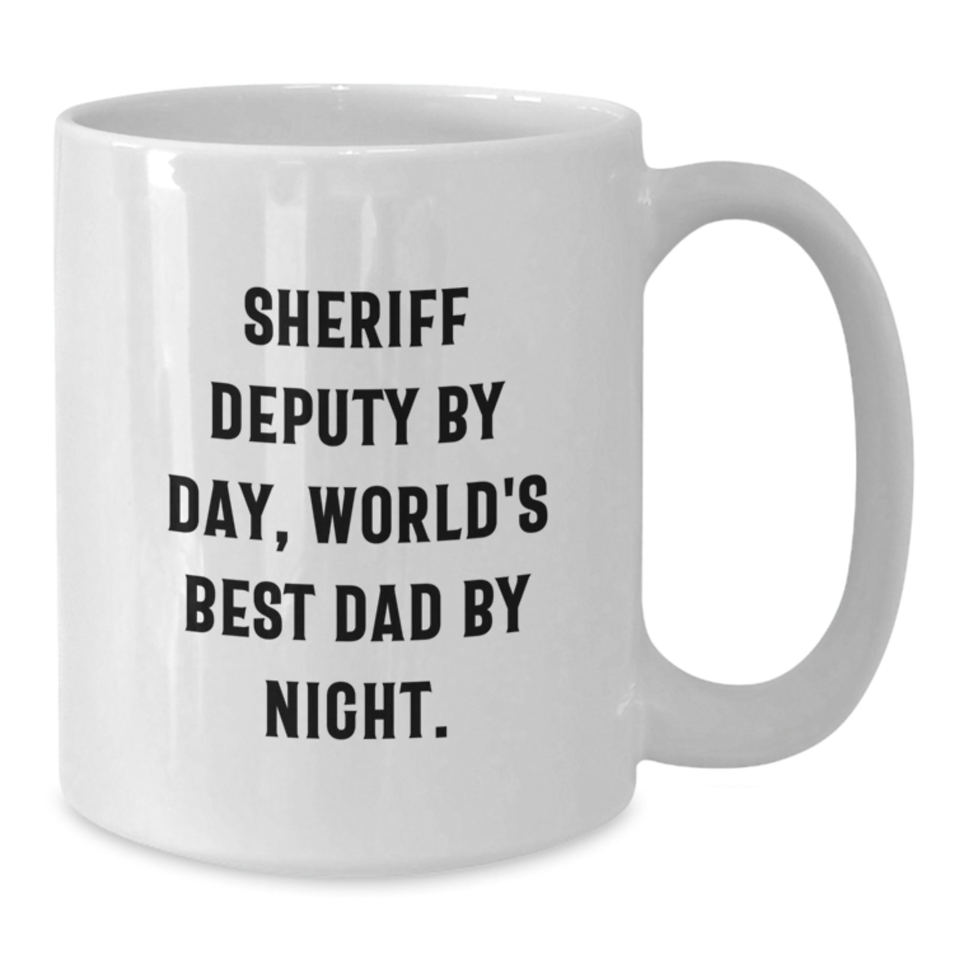 Funny Sheriff Deputy Gifts, White Coffee Mug, Sheriff Deputy By Day, World's Best Dad By Night, Birthday Unique Gifts from Friends to Sheriff Deputy - Additional