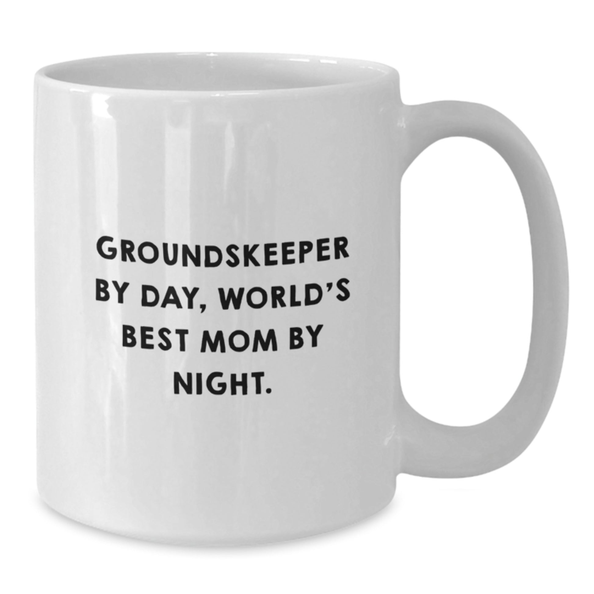 Funny groundskeeper Gifts from Family for groundskeeper By Day, World's Best Mom By Night White Coffee Mug Christmas Unique Gifts - Additional