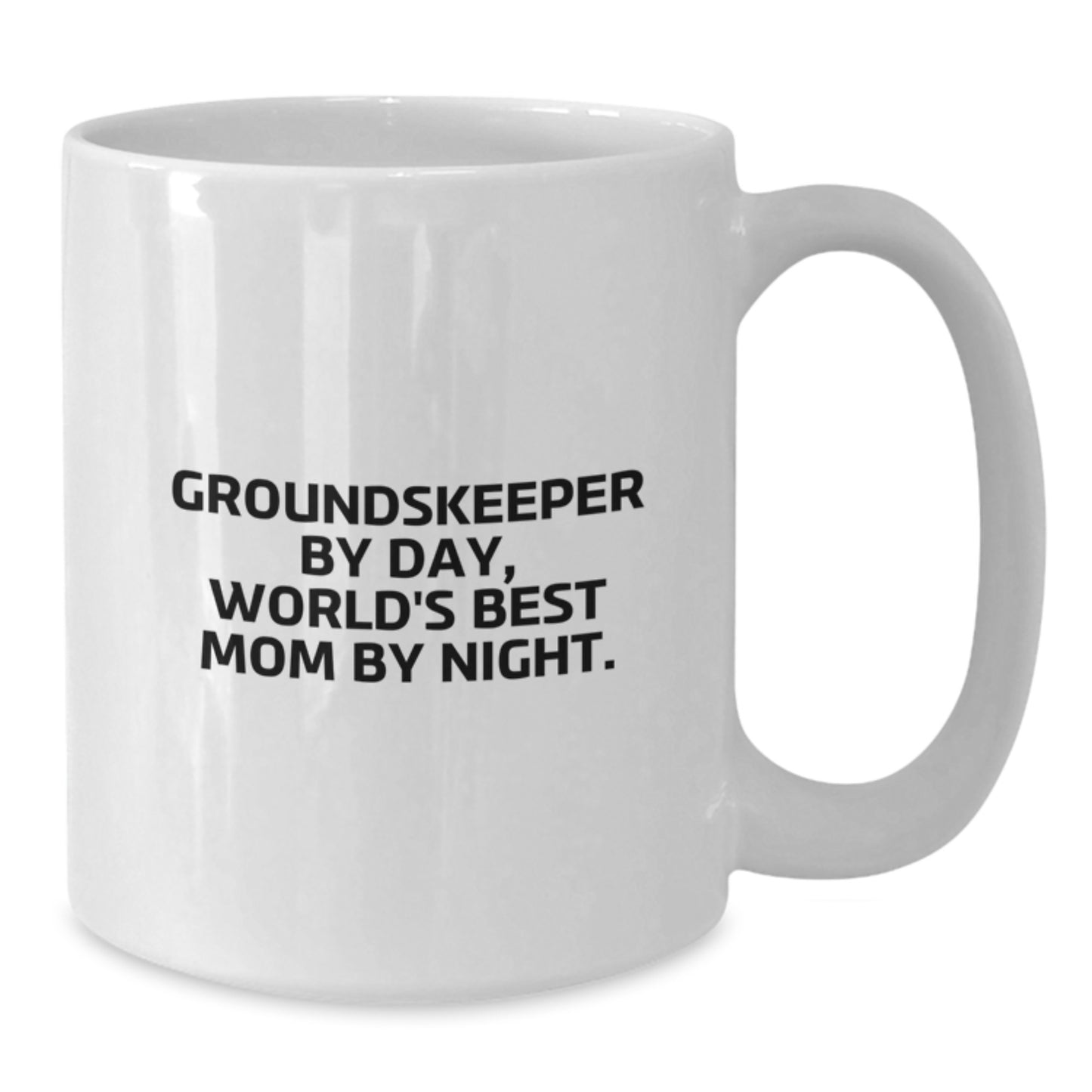 Funny groundskeeper Gifts from Dad to Mom for Christmas Unique Mugs White Coffee Mug By Day World's Best Mom By Night. - Additional