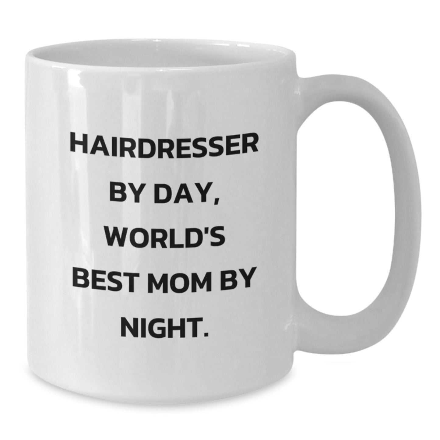 Funny Hairdresser Gifts, White Coffee Mug, 'Hairdresser By Day, World's Best Mom By Night' Quote, Unique Mother's Day Unique Gifts from Family to Hairdresser - Additional