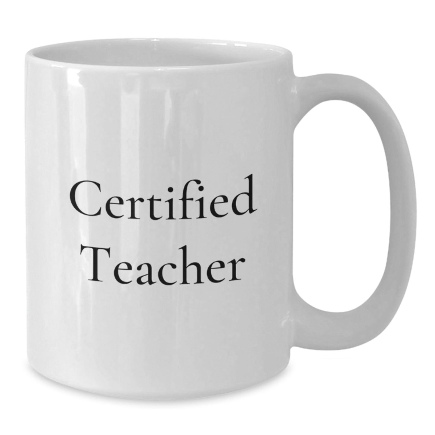 Funny Teacher Gifts from Friends, Unique White Coffee Mug for Certified Teacher, Christmas Morning Inspiration - Additional
