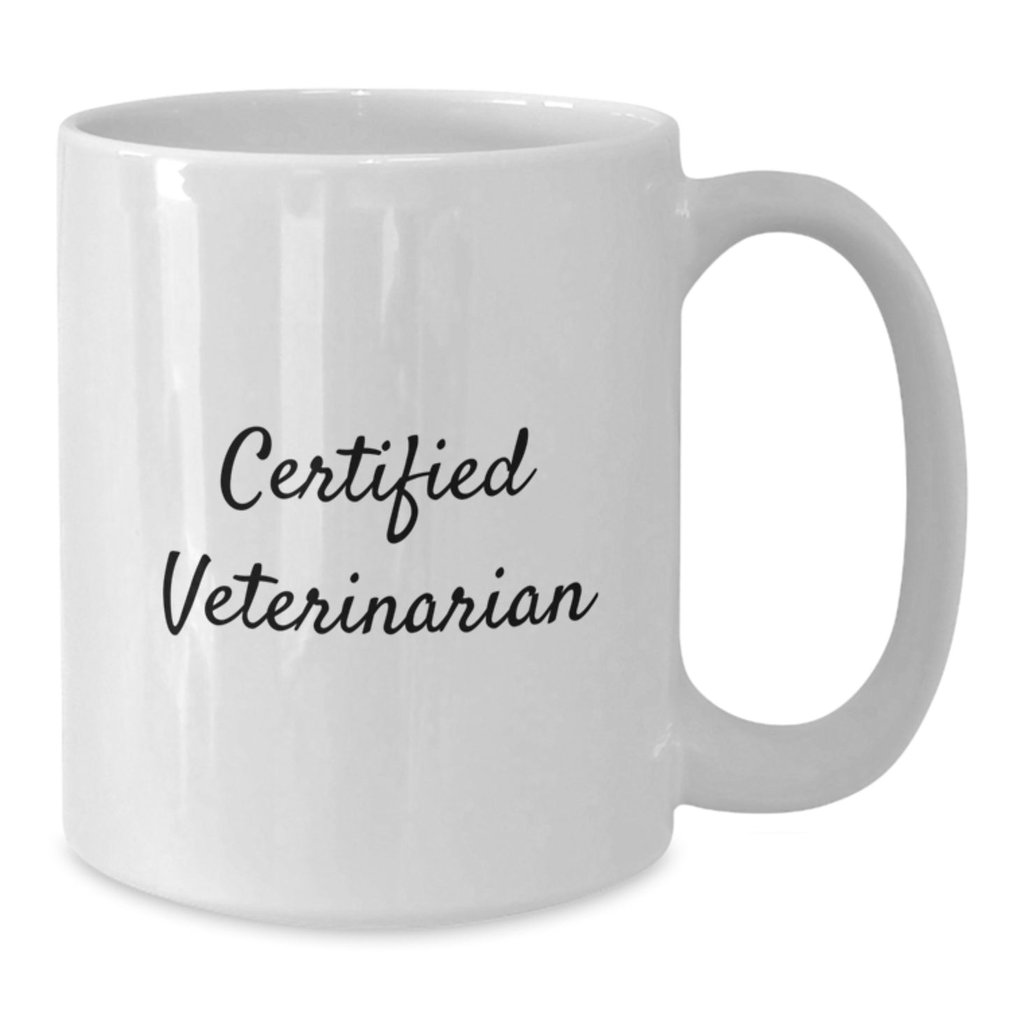 Funny Quote Gifts from Friends for Veterinarians - Veterinary White Coffee Mug - Additional
