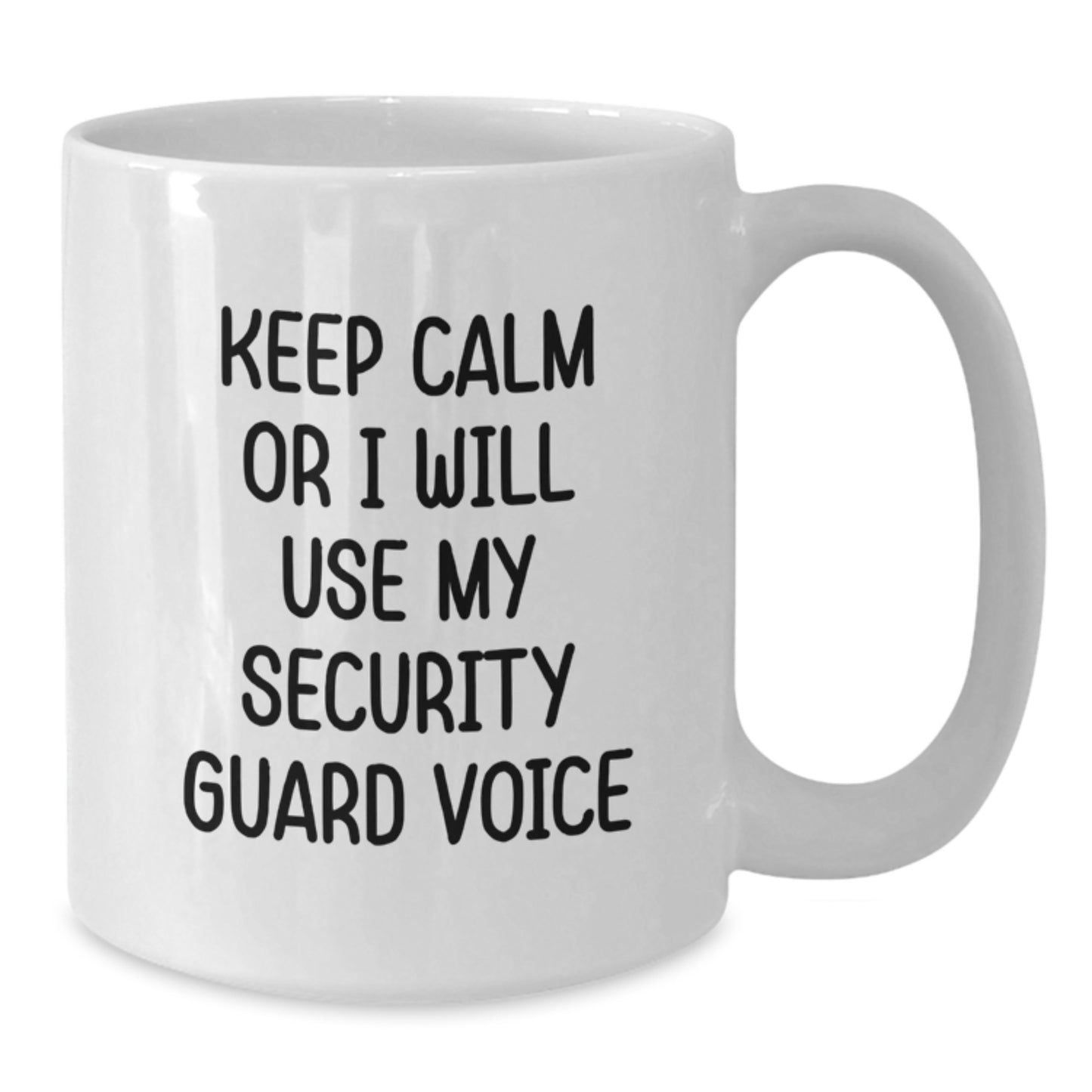 Funny Security Guard Gifts from Friends, Unique Birthday Unique Gifts for Security Guard, White Coffee Mug with 'Keep Calm Or I Will Use My Security Guard Voice' Quote, Gifts from Family - Additional