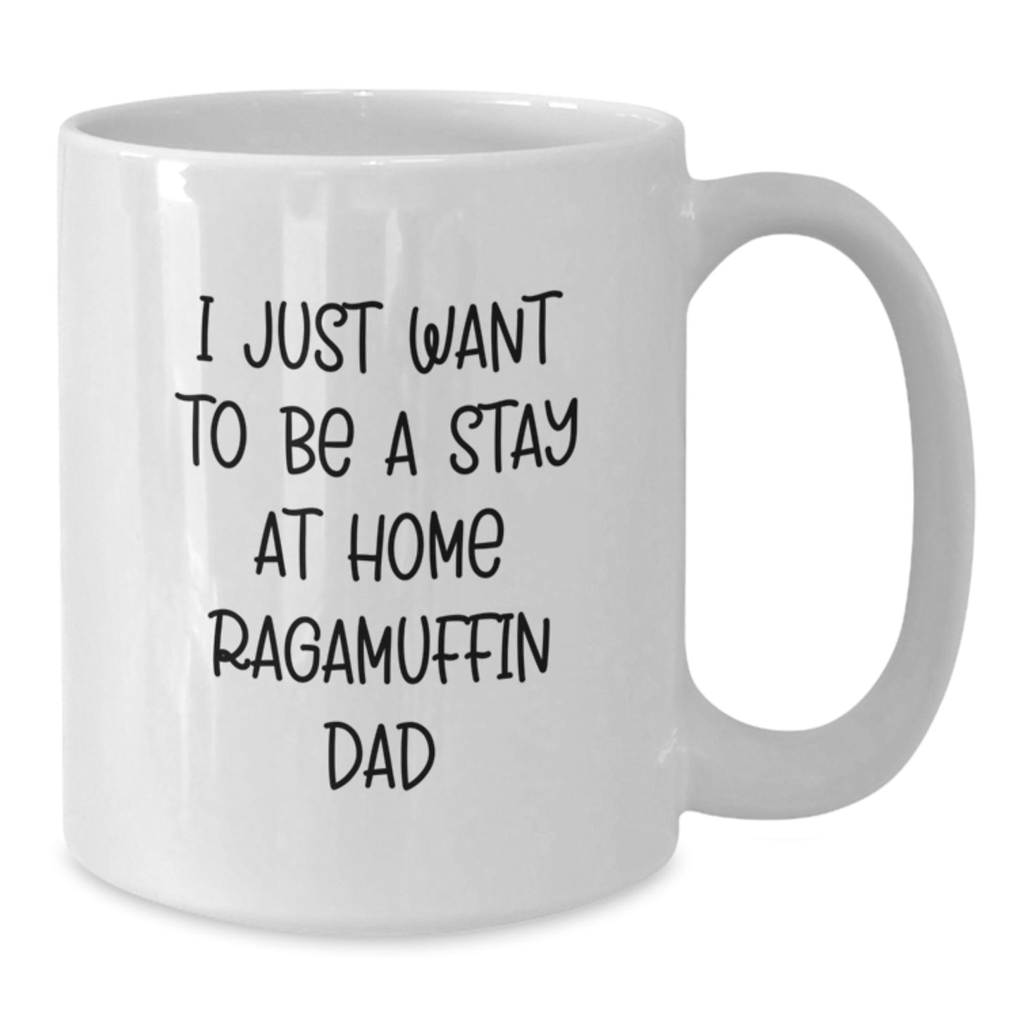 Ragamuffin Cat Gifts for Men Funny White Coffee Mug 'I Just Want To Be A Stay At Home Ragamuffin Dad' for Graduation Gifts from Family Friends - Additional