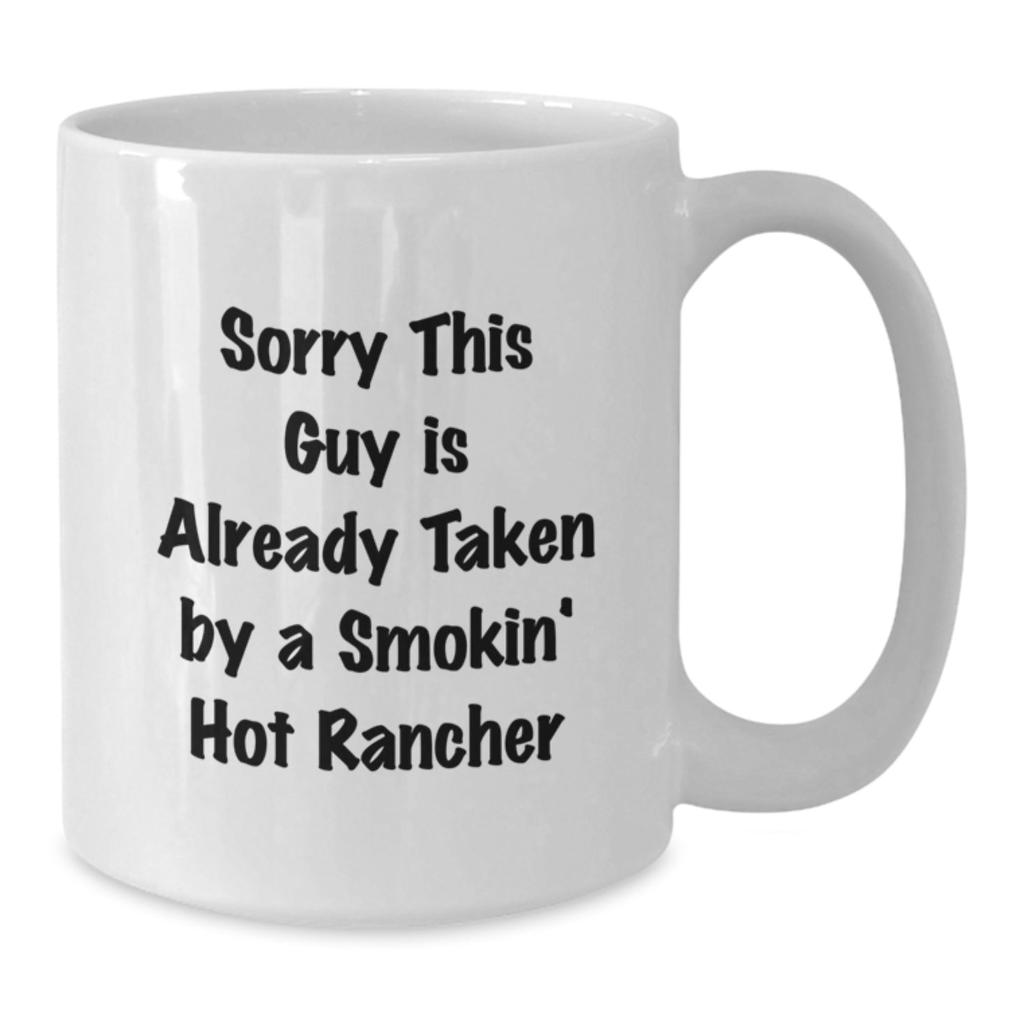 Humorous Funny Rancher Gifts White Coffee Mug For Birthday - Gifts from Guys to Friends, Coworkers, or Family - Additional