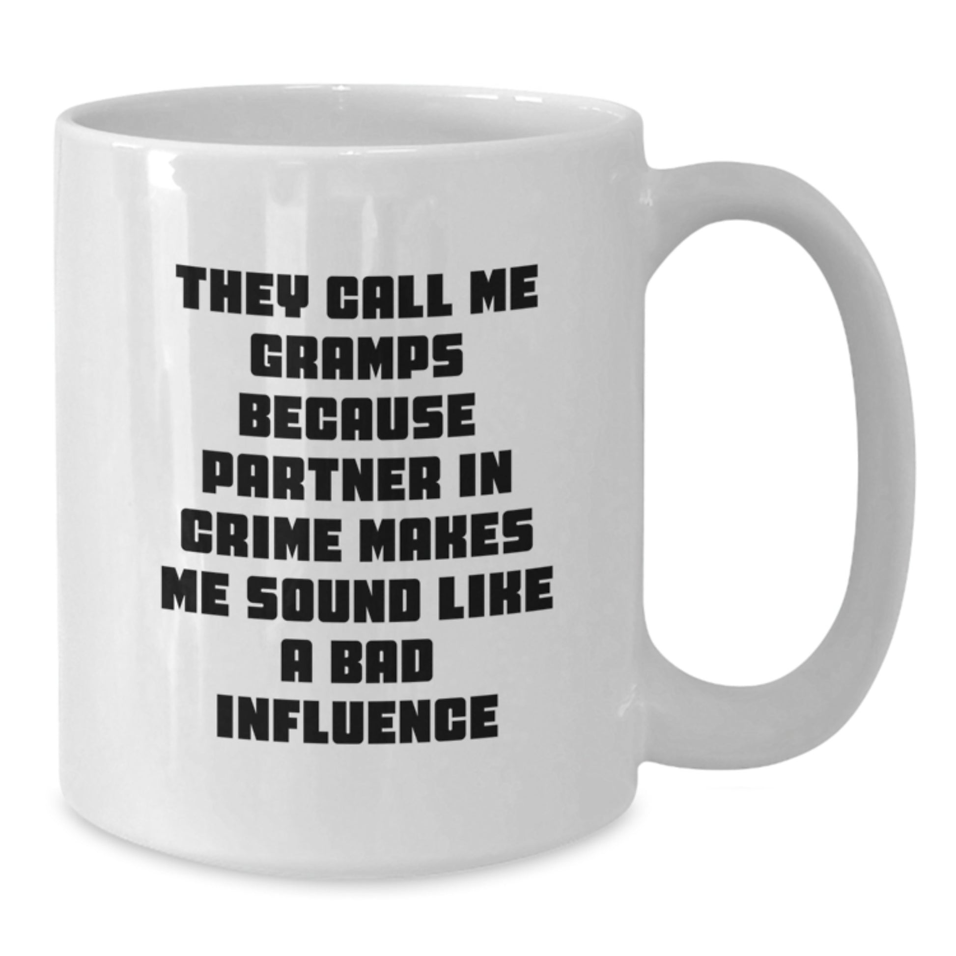 Funny Gramps White Coffee Mugs Gifts for Men from Family - Partner in Crime Mug - Additional