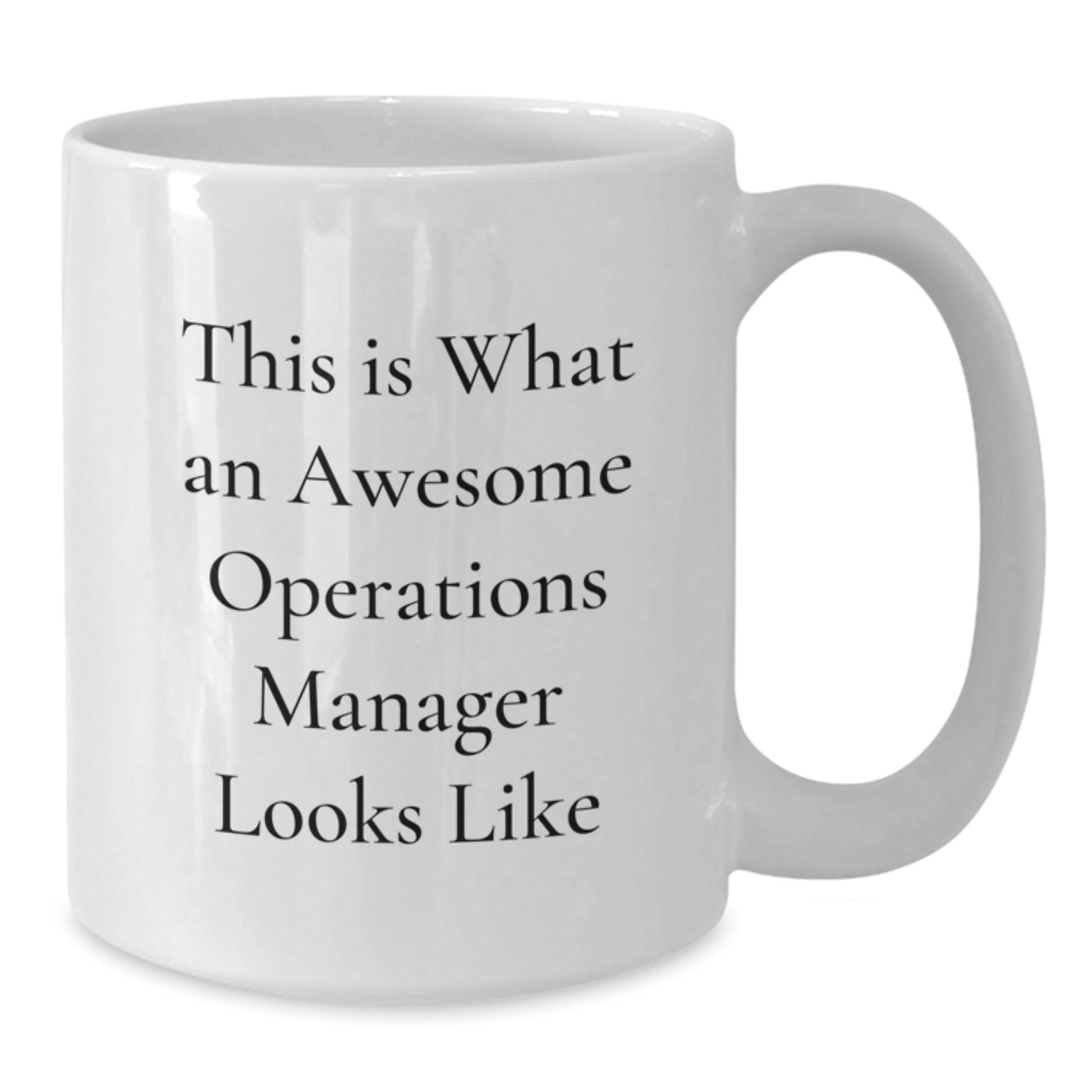 Funny Operations Manager Gifts from Friends, Operations Manager White Coffee Mug for Graduation, This Is What An Awesome Operations Manager Looks Like - Additional