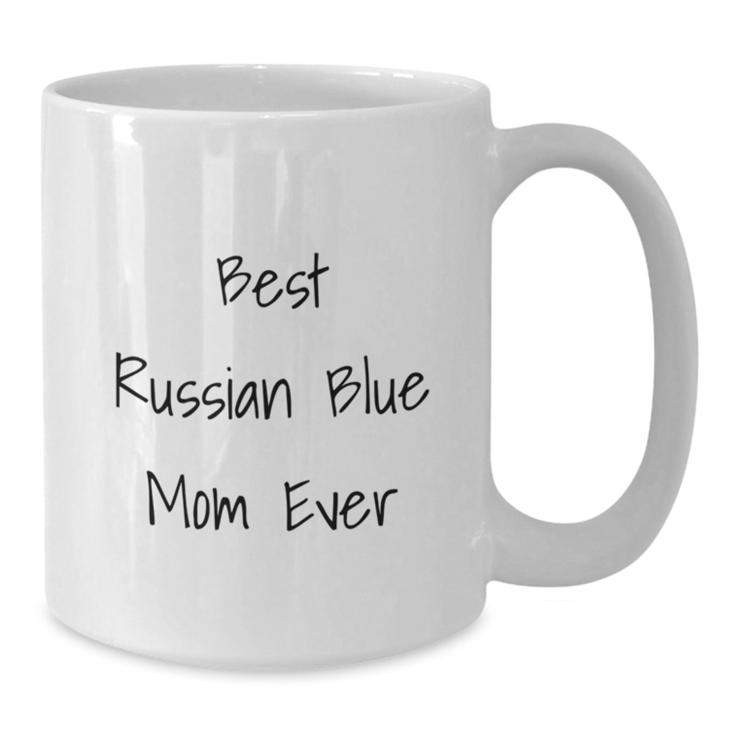 Funny Russian Blue Cat Mom Gifts for Graduation, White Coffee Mug with 11oz or 15oz Capacity, Made from Ceramic, Microwave and Dishwasher Safe, Gifts from Men to Family - Additional