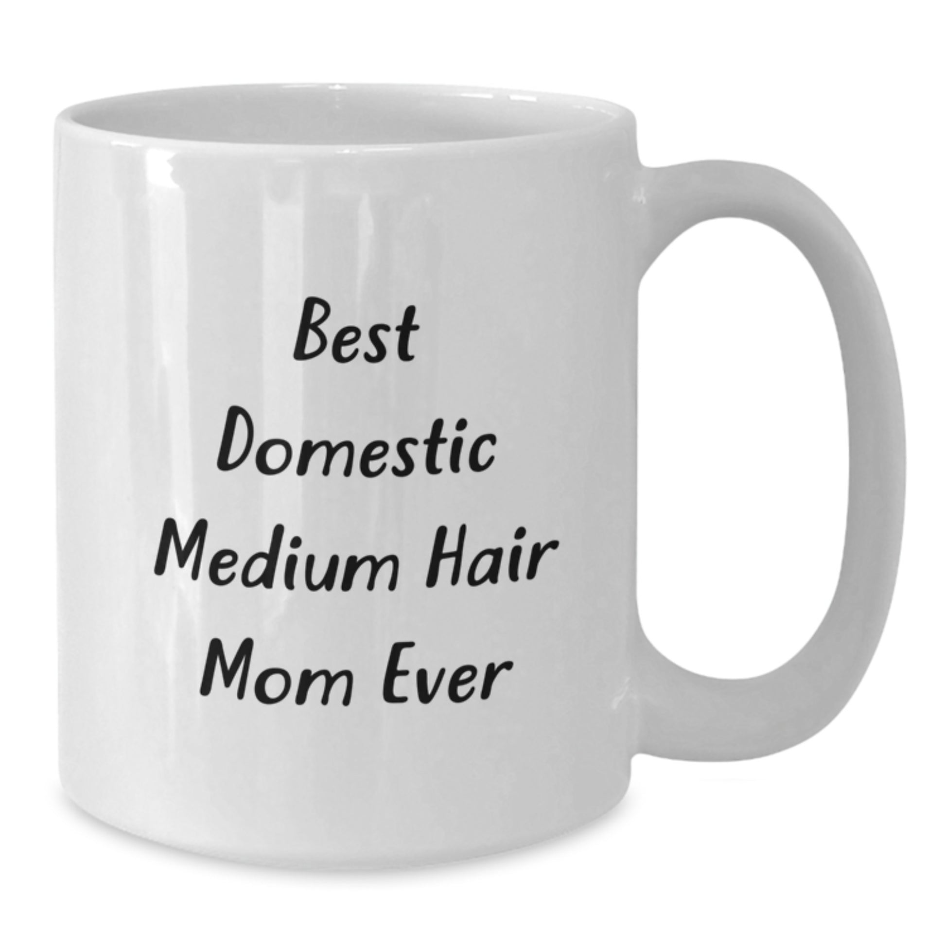 Domestic Medium Hair Mom Ever Funny Graduation Gifts from Women, Gifts for Domestic Medium Hair Friends - Additional