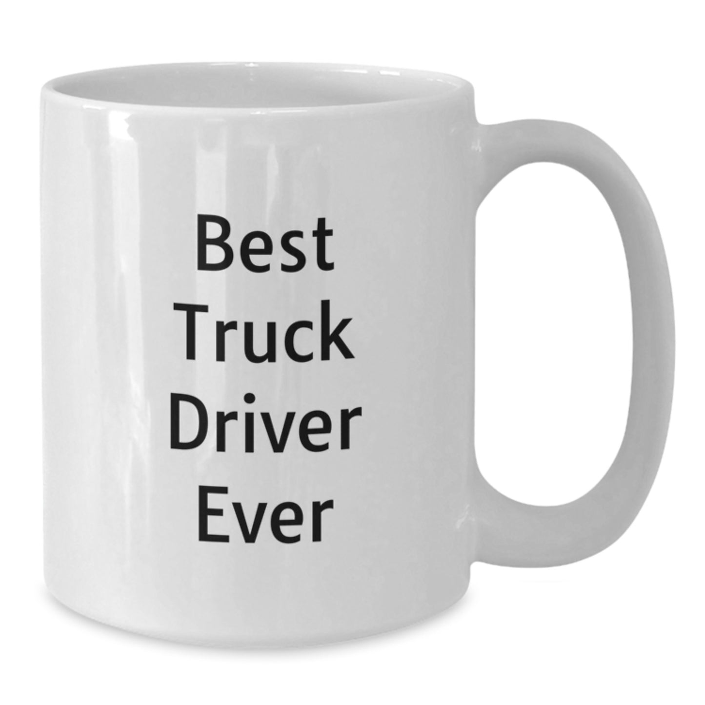 Funny Truck Driver Gifts for Men, Best Truck Driver Ever White Coffee Mug, Valentine's Unique Gifts for Truckers - Additional