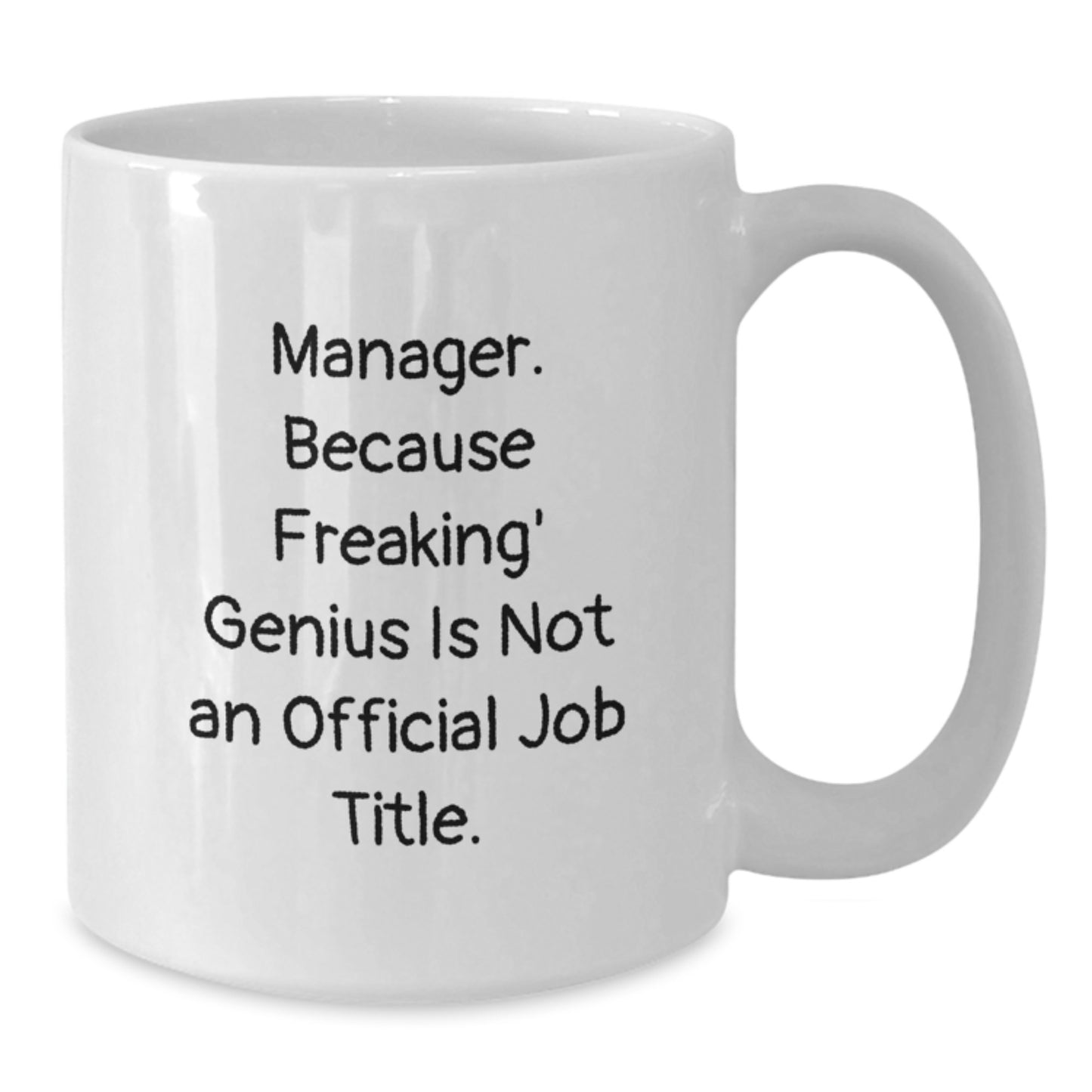 Funny Office Manager Gifts, Manager Coffee Mug, Gifts from Family to Manager, Unique Gifts for Mother's Day - Additional