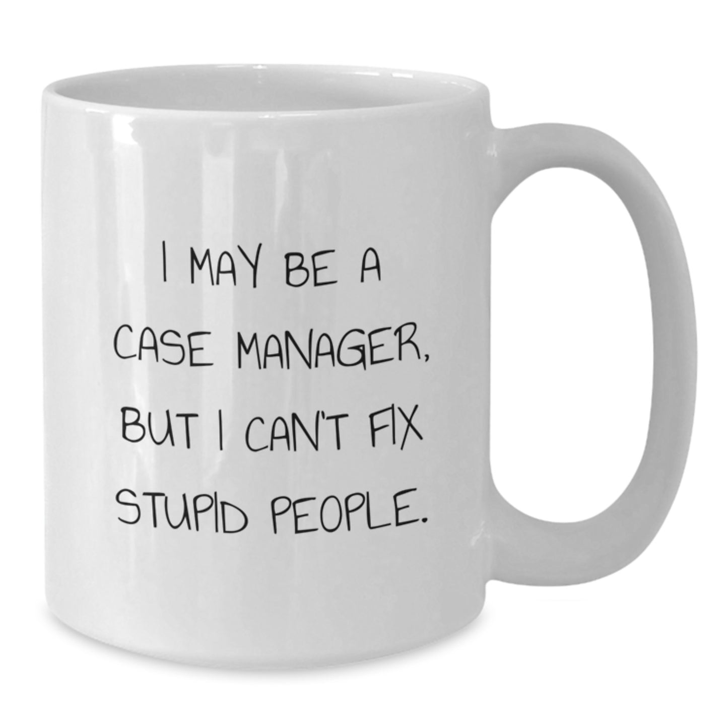 Funny Case Manager White Coffee Mugs Gifts from Men to Case Manager Dad on Father's Day - Additional