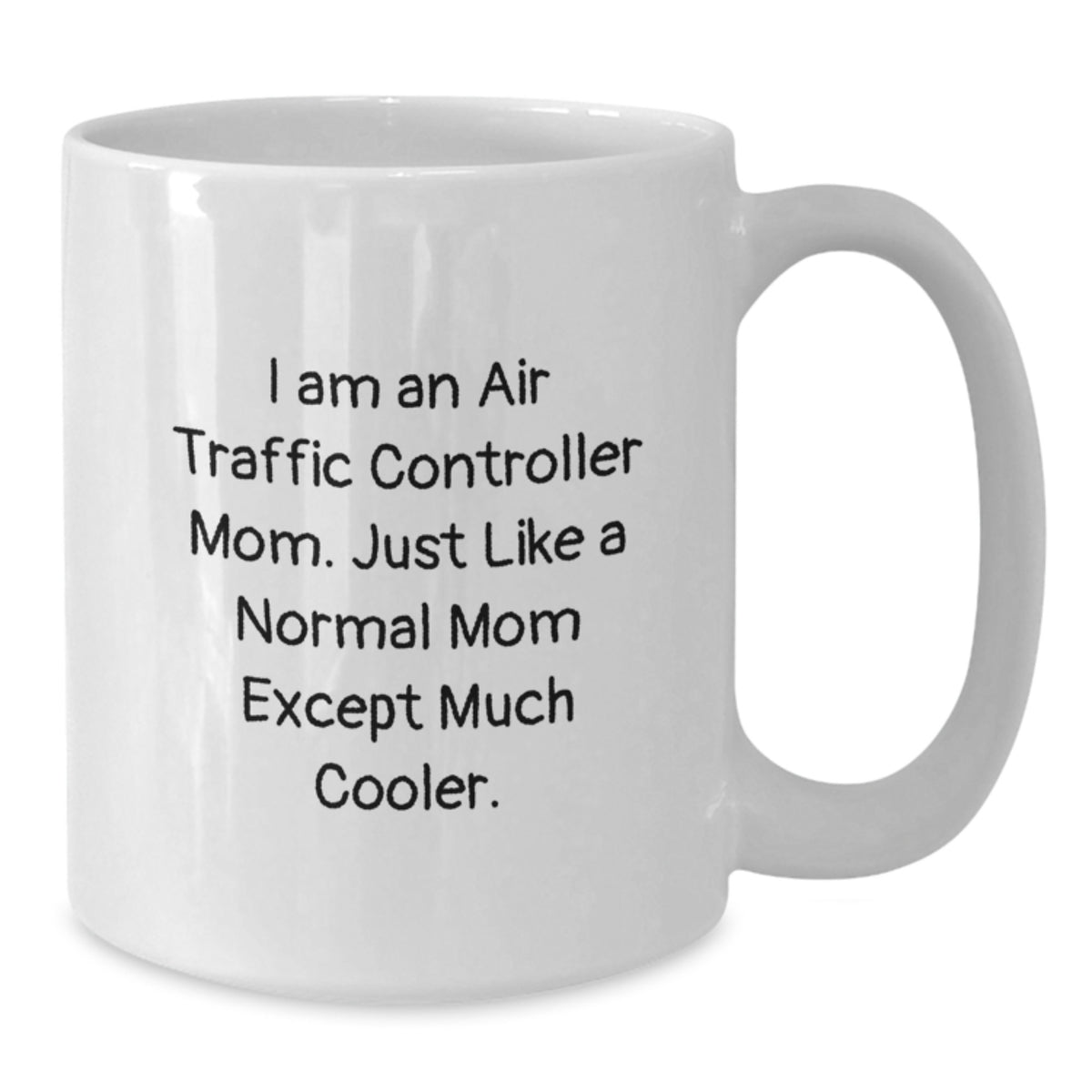 Birthday Gift for Her Air Traffic Controller Mom Mug Present - Additional