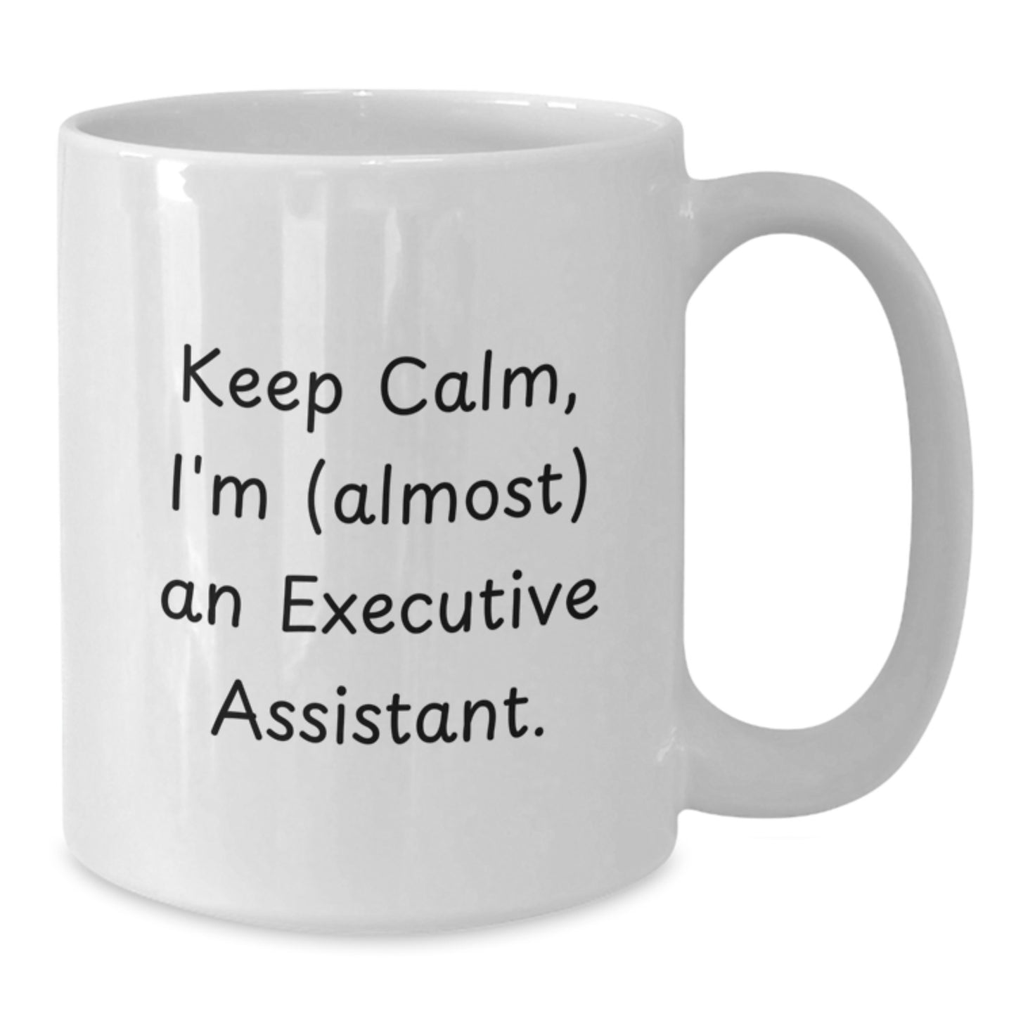 Executive Assistant Keepsake White Coffee Mug for Him Birthday Gift - Additional