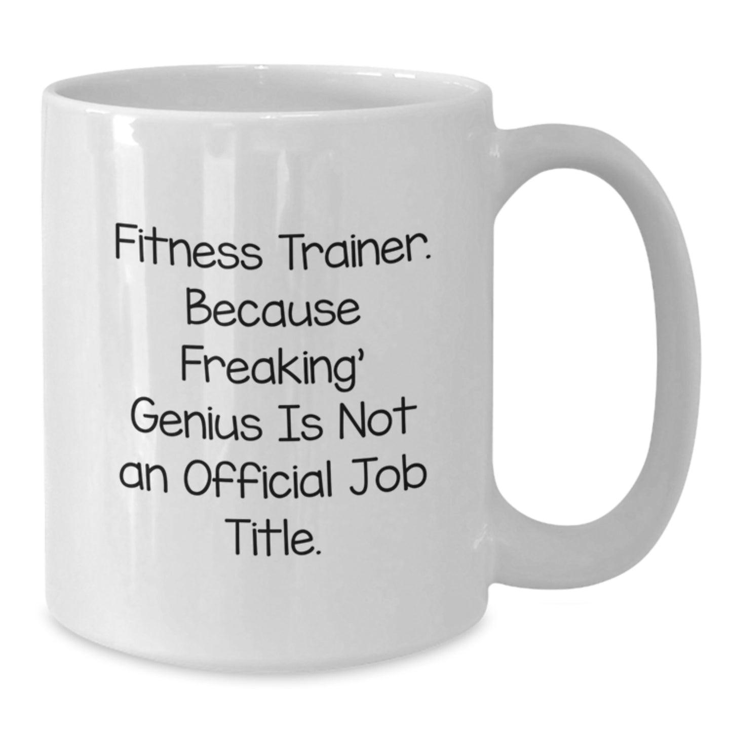 Fitness Trainer Gifts, Funny Quote Coffee Mugs, Gifts from Men to Fitness Trainers, Unique Mother's Day Unique Gifts for Fitness Trainers - Additional