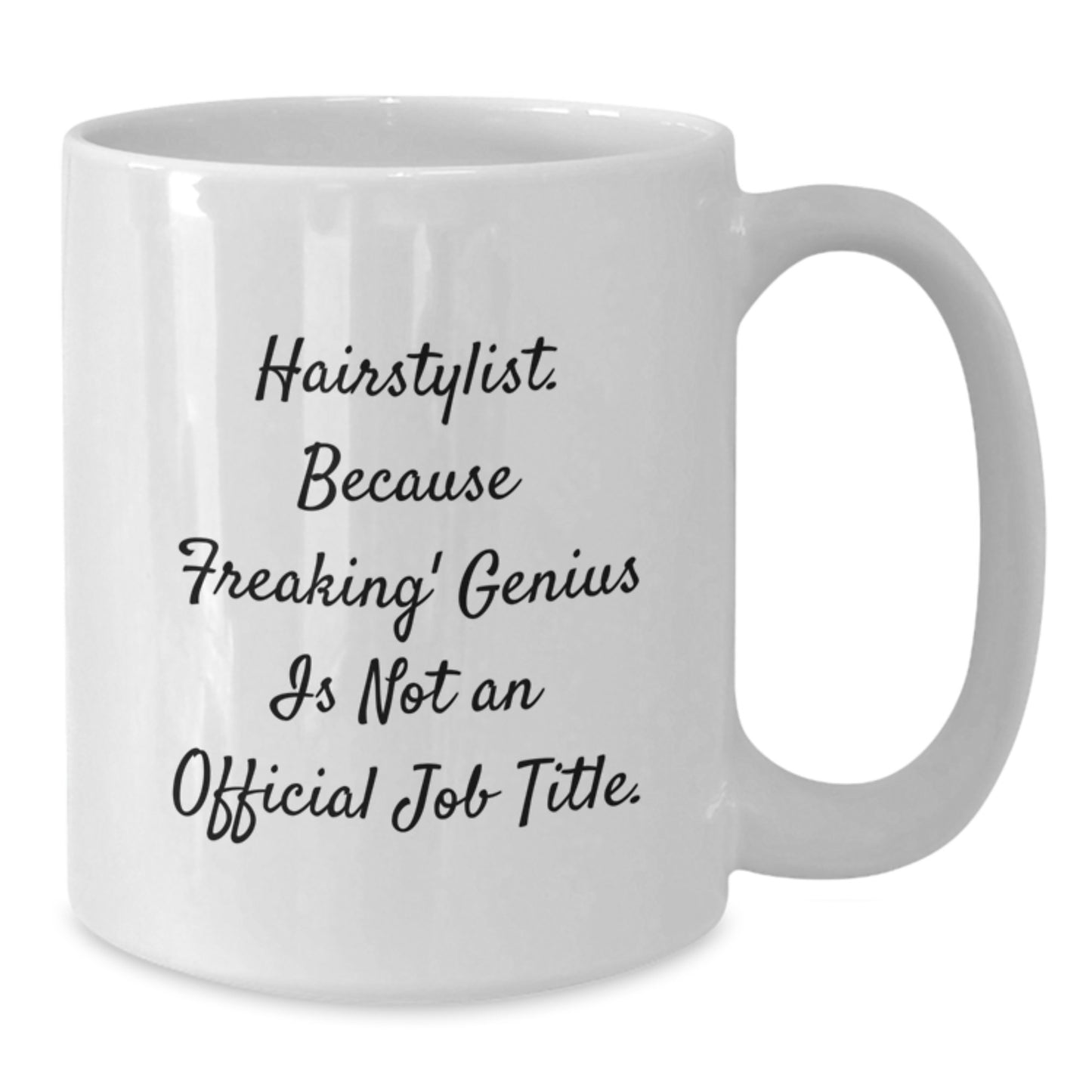 Funny Hairstylist Gifts from Friends, Unique Birthday Unique Gifts for Hairstylist Men, White Coffee Mug - Additional