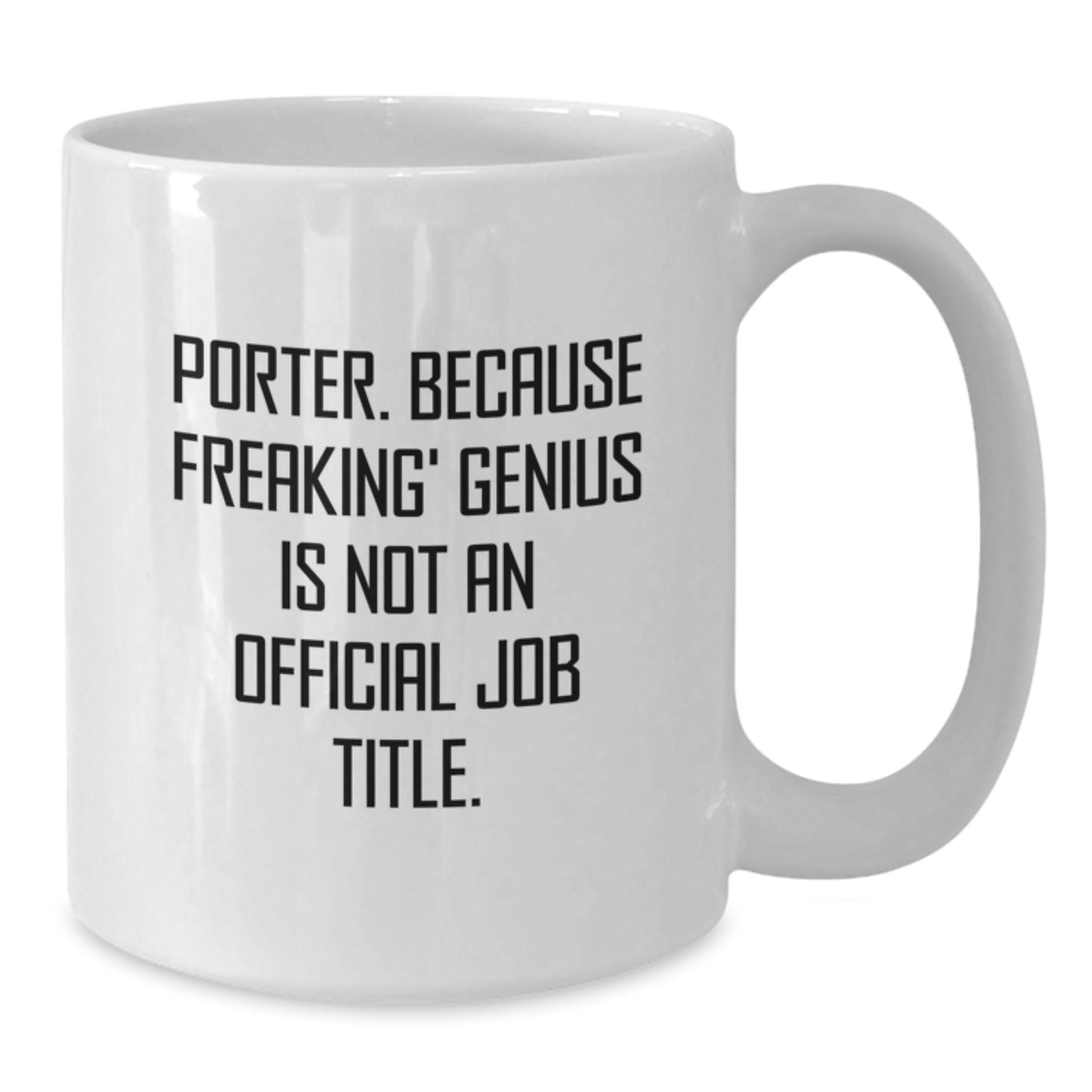 Birthday Gift Porter White Coffee Mug for Her Present - Additional