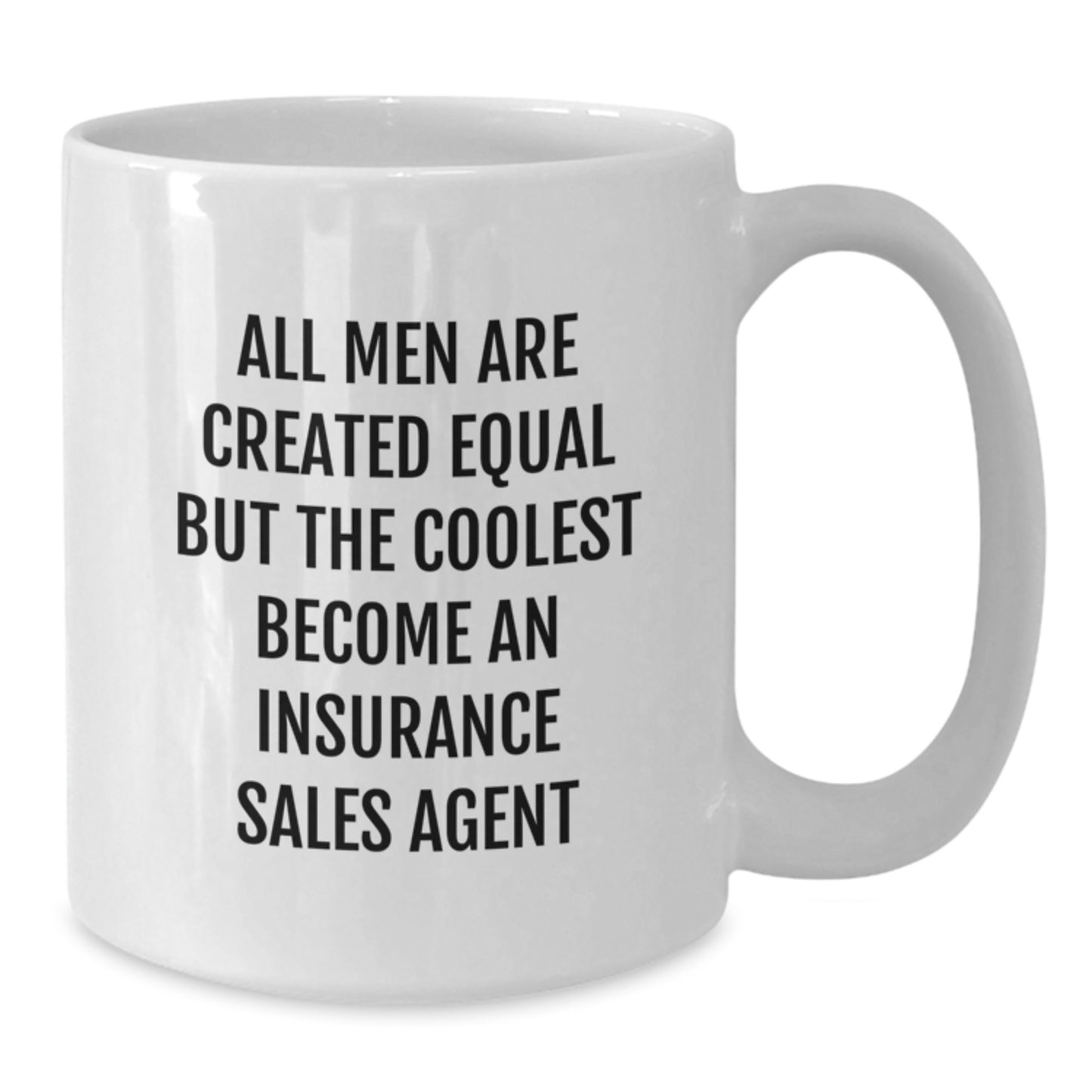 Funny Quotes for Insurance Sales Agents, Valentine's Unique Gifts for Men, White Coffee Mugs for Insurance Sales Agents - Additional