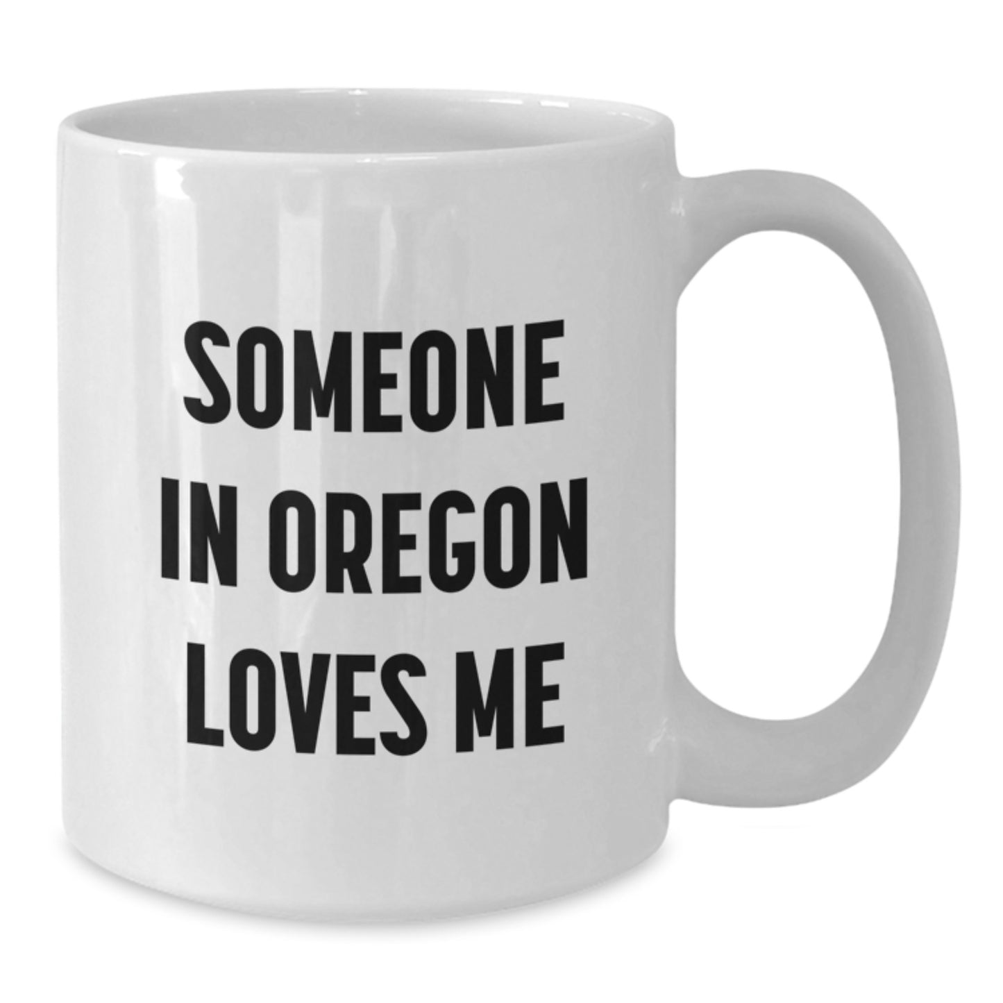 Funny Oregon White Coffee Mug Gifts from Friends for Someone Special - Additional