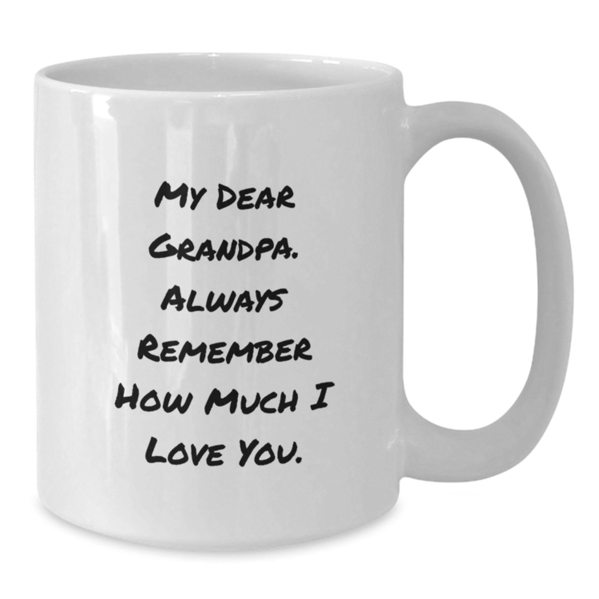 Grandpa Love, Funny Quotes for Grandpa, White Coffee Mug, Ideal Gift from Family, Valentine's Unique Ideas - Additional