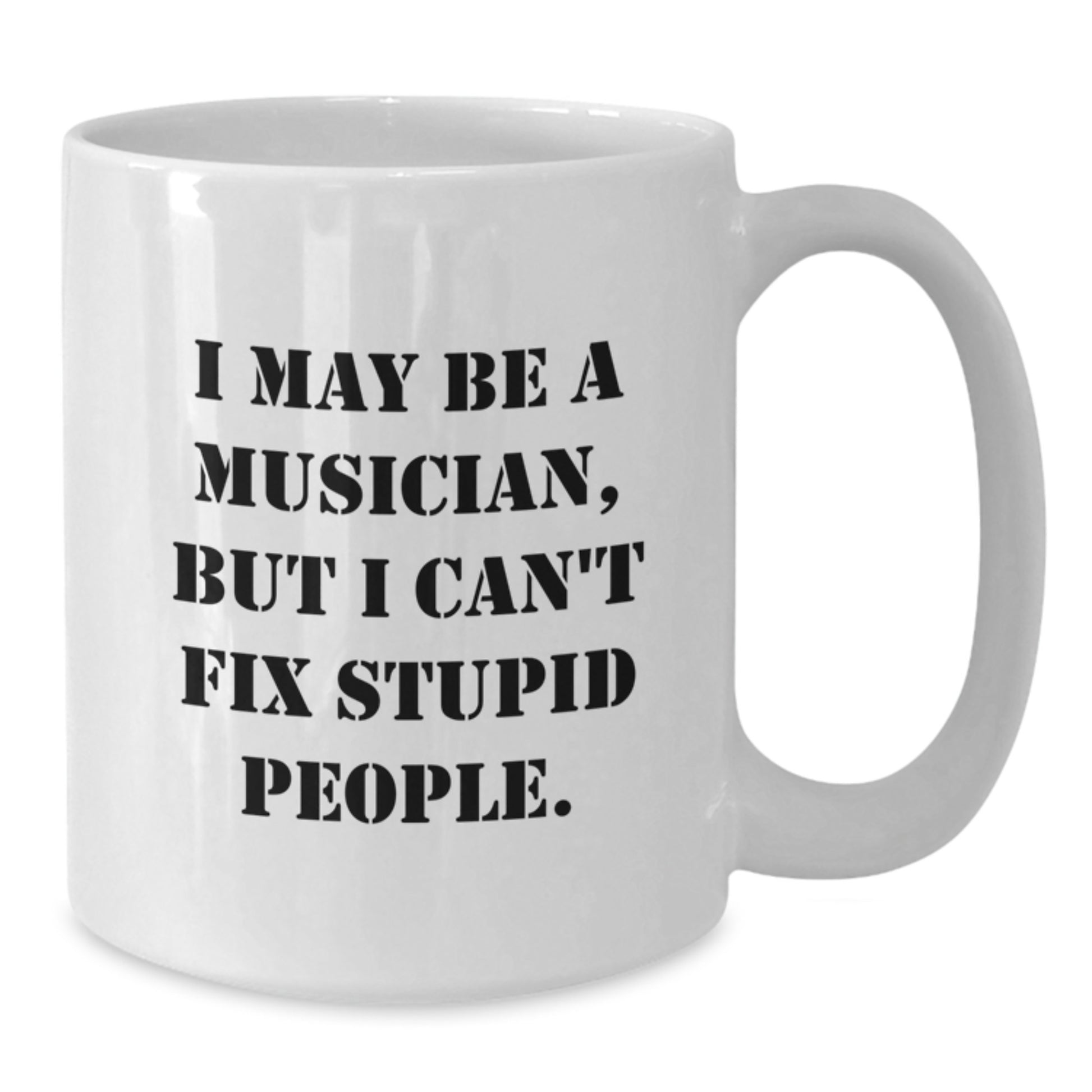 Funny Musician Coffee Mug Gifts from Friends for Musician Valentine's Unique - Additional