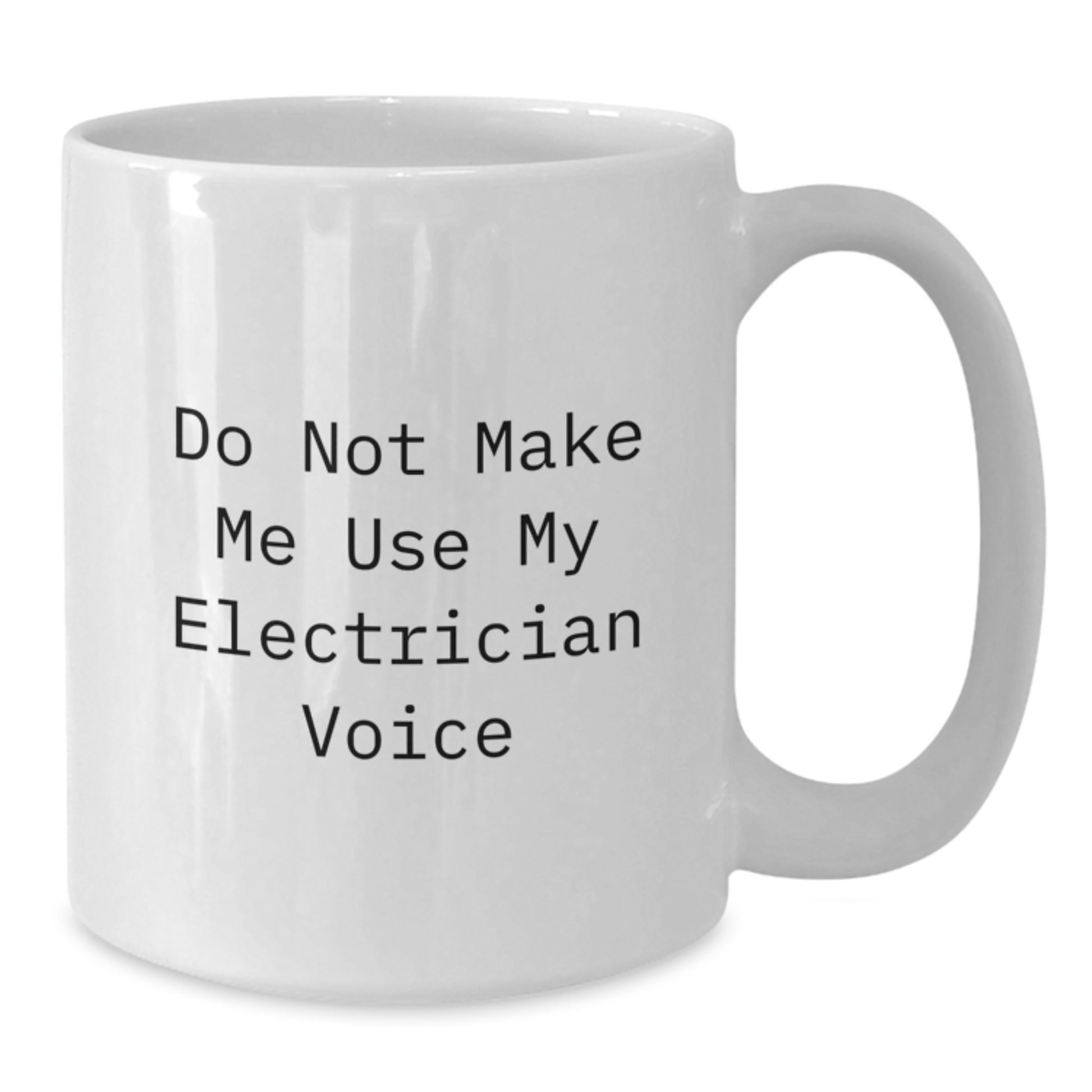 Funny Electrician Gifts from Family to Son or Daughter Graduation Unique White Coffee Mug 11oz or 15oz - Additional