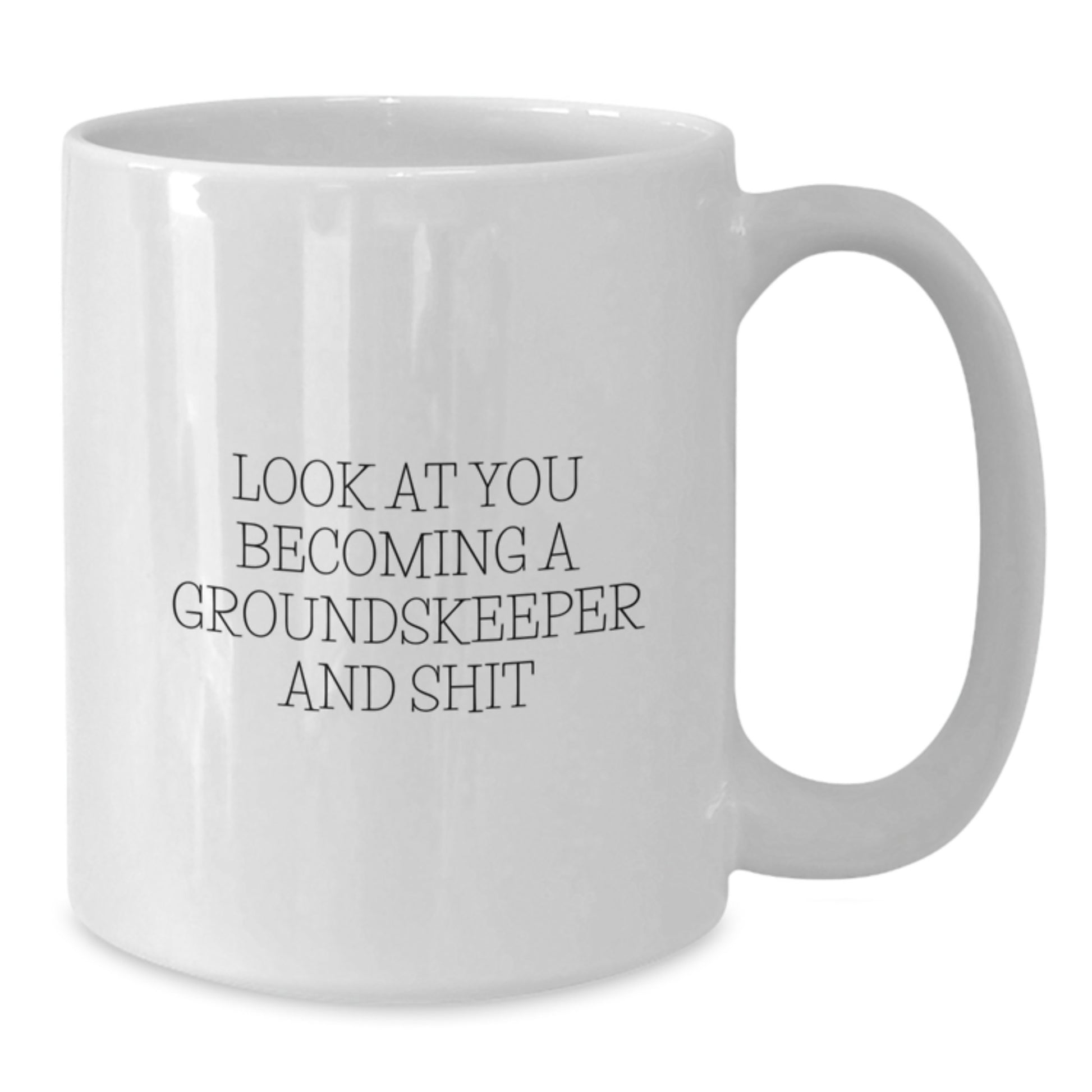 Funny groundskeeper Gifts from Friends for groundskeeper Men, White Coffee Mug Quote for Christmas Unique - Additional