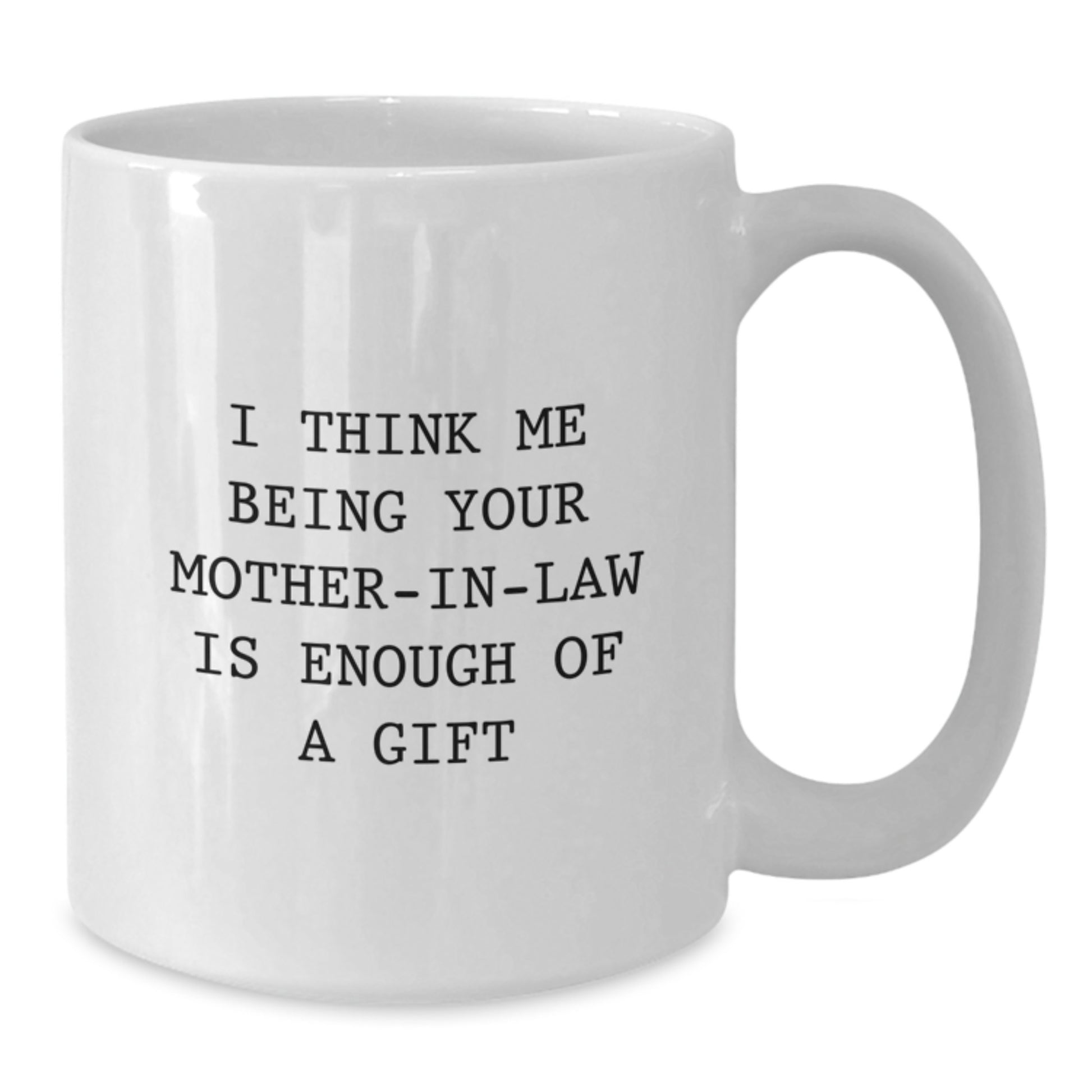Funny Mom-in-law White Coffee Mug Gifts from Family on Graduation Unique - Additional