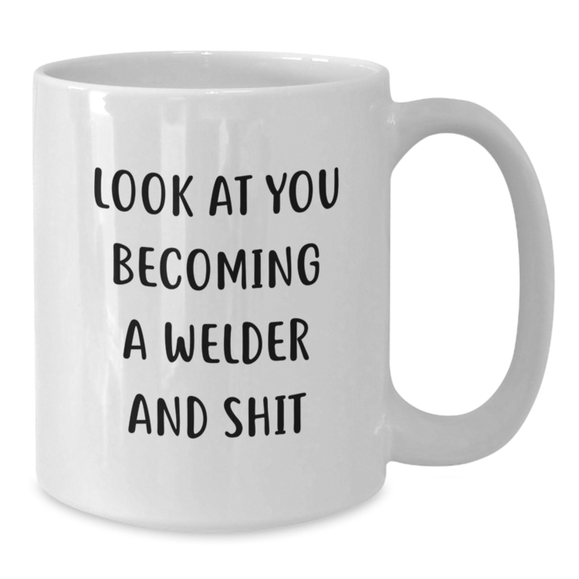 Funny Welder Gifts from Friends, Unique White Coffee Mugs for Men, Women, Coworkers, Family - 11oz or 15oz Ceramic - Additional