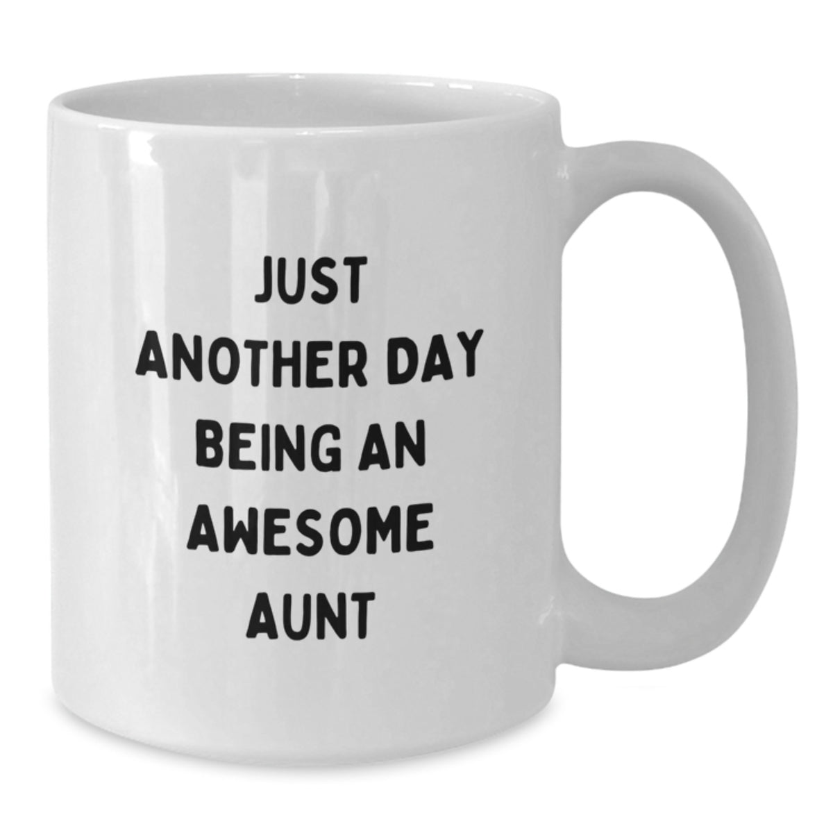 Funny Aunt Quotes Gifts from Family for Aunt White Coffee Mug, Graduation Unique Gifts for Awesome Aunt - Additional