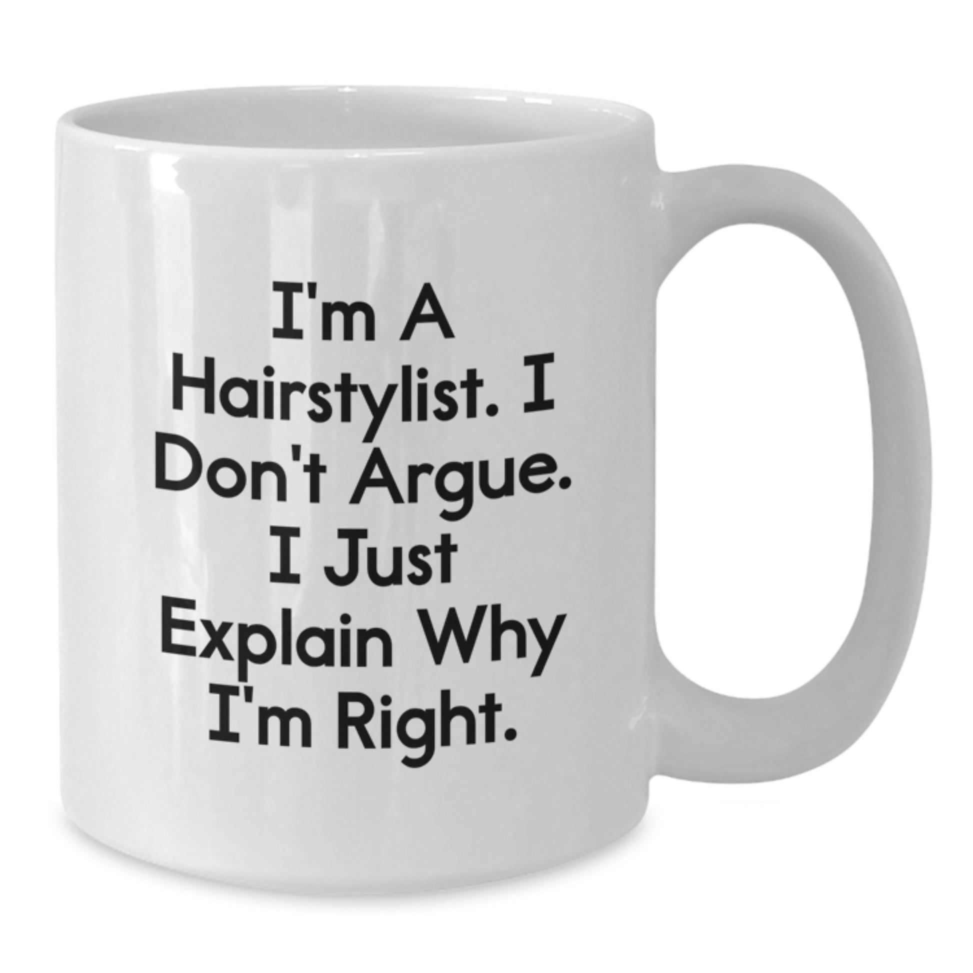 Funny Hairstylist Gifts for Graduation - White Coffee Mug from Friend for Hairstylist Man - Additional