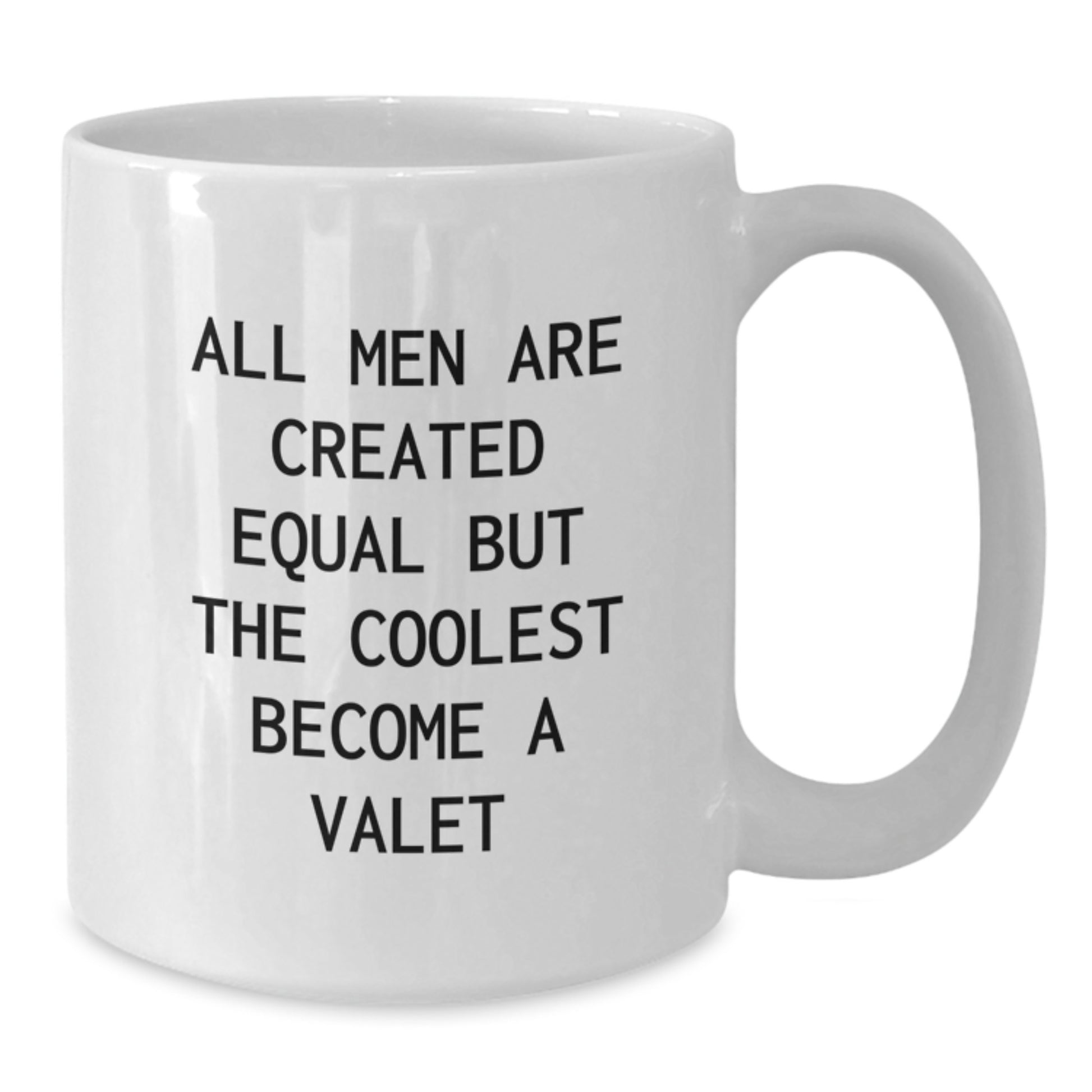 Funny Valet Gifts for Men from Friends and Family, White Coffee Mug with Inspirational Quote, Birthday Unique Gifts - Additional