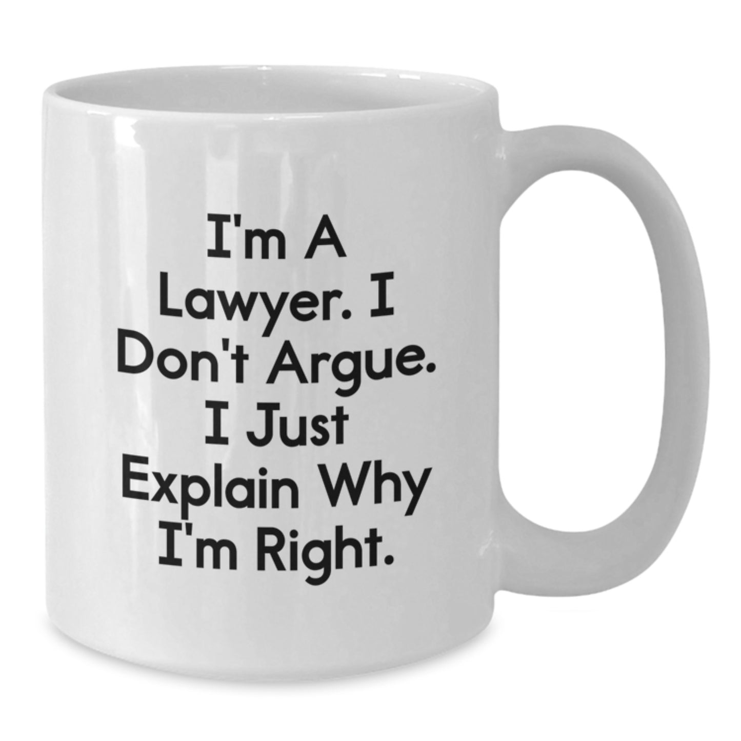 Funny Lawyer White Coffee Mug Gifts from Men for Lawyer Friends on Mother's Day - Additional