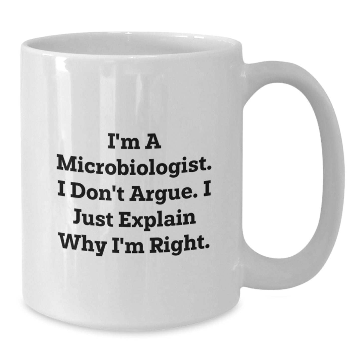 Gifts from Family - Funny White Coffee Mug for Microbiologist Mother's Day Unique Gifts - Additional