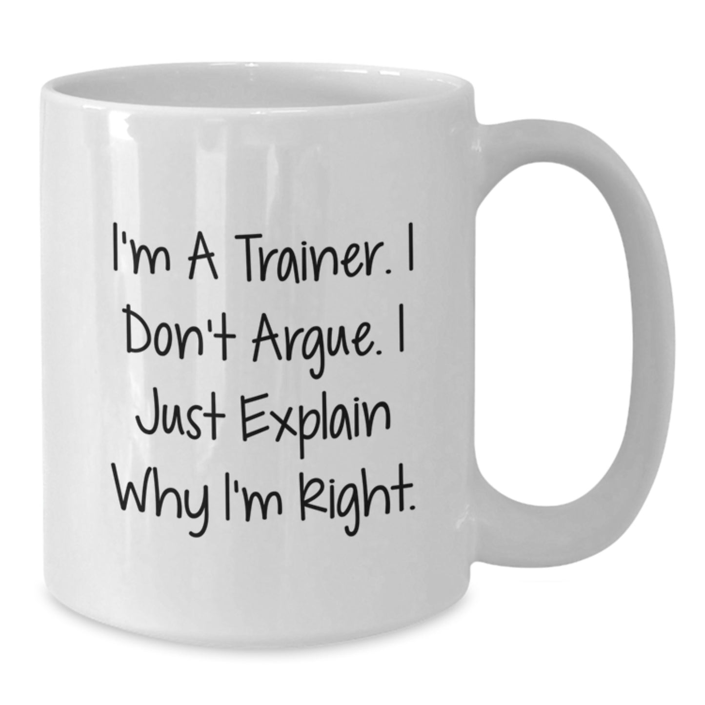Funny Trainer Quotes Gifts from Friends for Men - White Coffee Mug, Trainer Humor, Inspirational Trainer Motivation, Christmas Unique Gifts - Additional