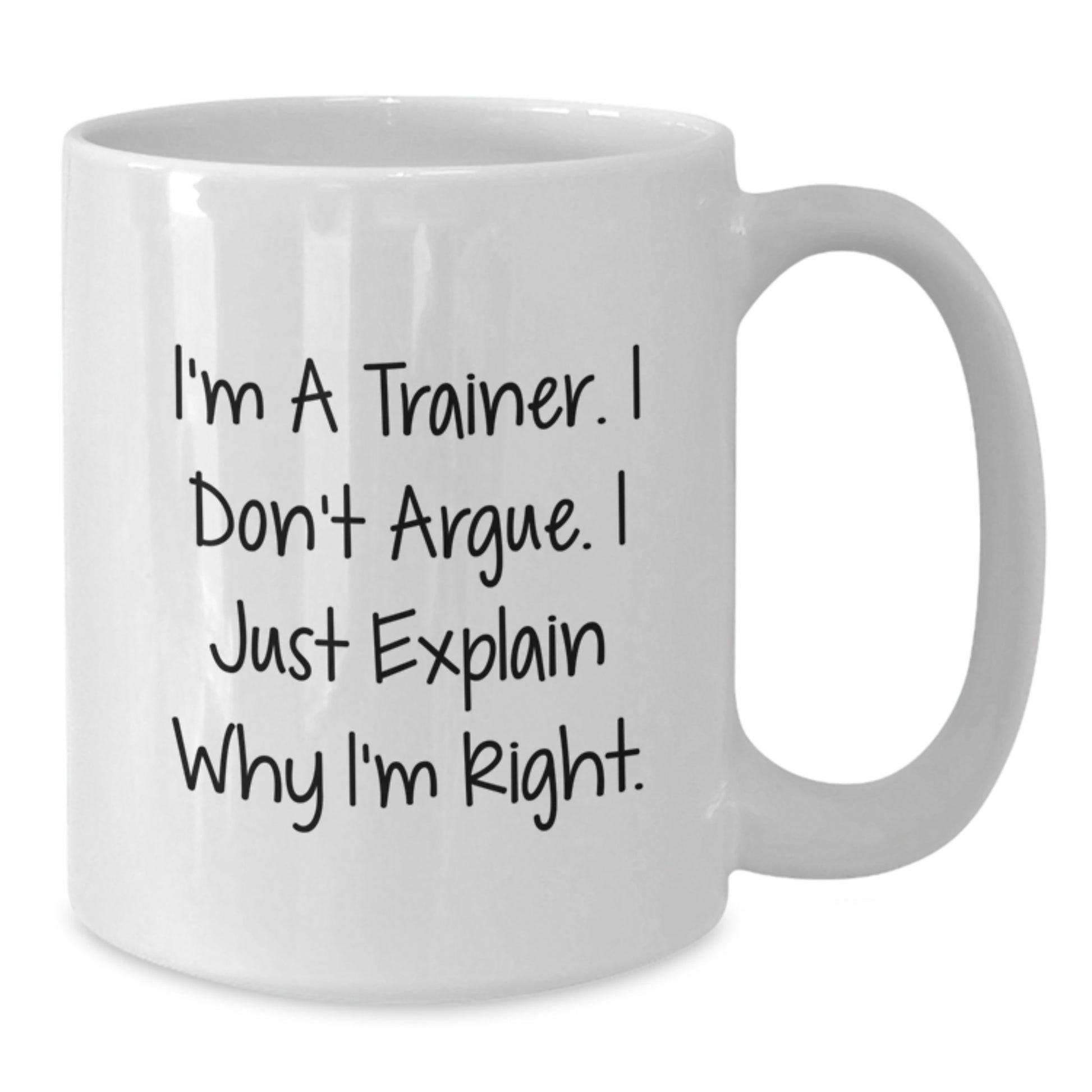 Funny Trainer Quotes Gifts from Friends for Men - White Coffee Mug, Trainer Humor, Inspirational Trainer Motivation, Christmas Unique Gifts - Additional