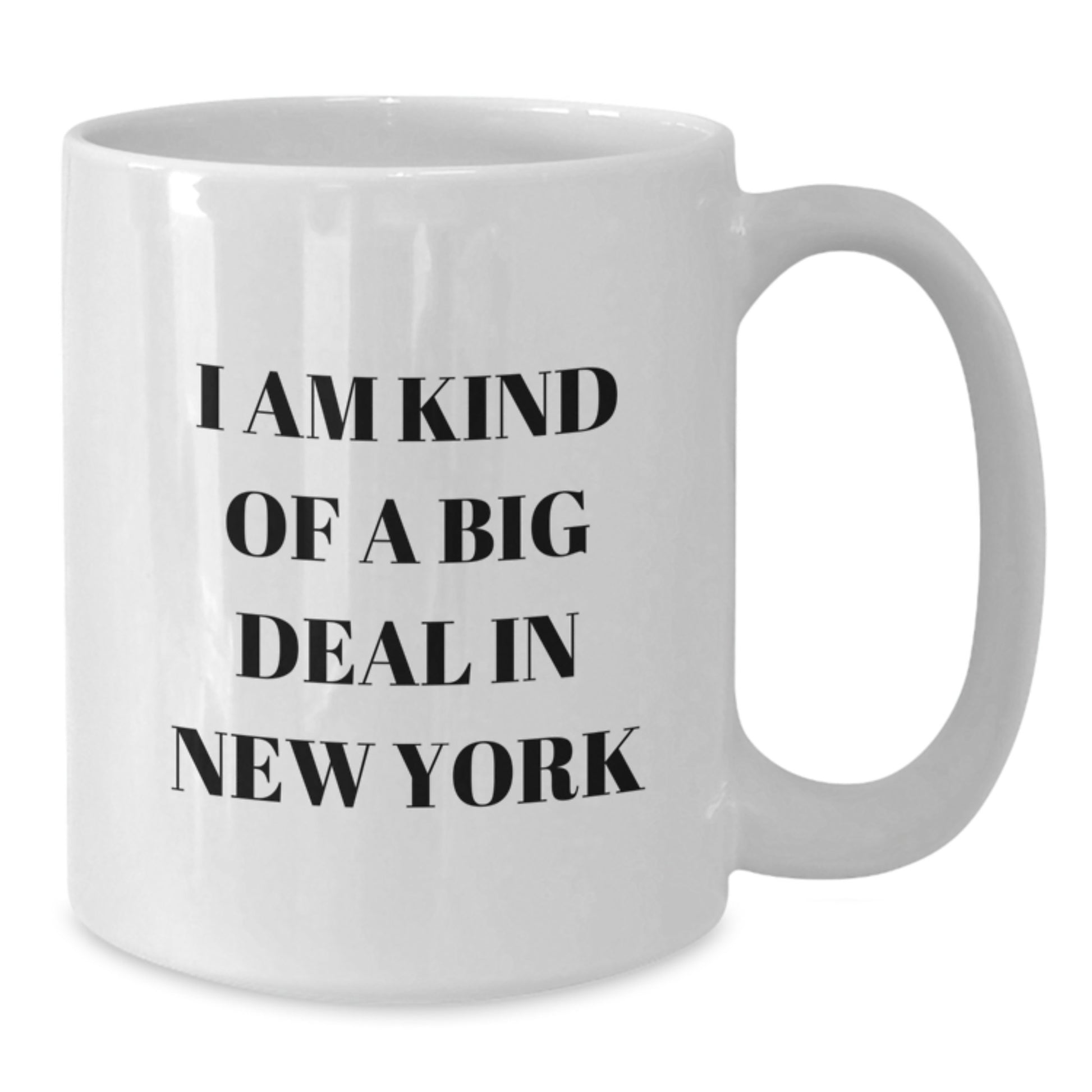 New York City Gifts for Men, Funny I Am Kind Of A Prime Selection Mug, Birthday Unique Gifts from Friends, Family, Coworkers, or Women - Additional
