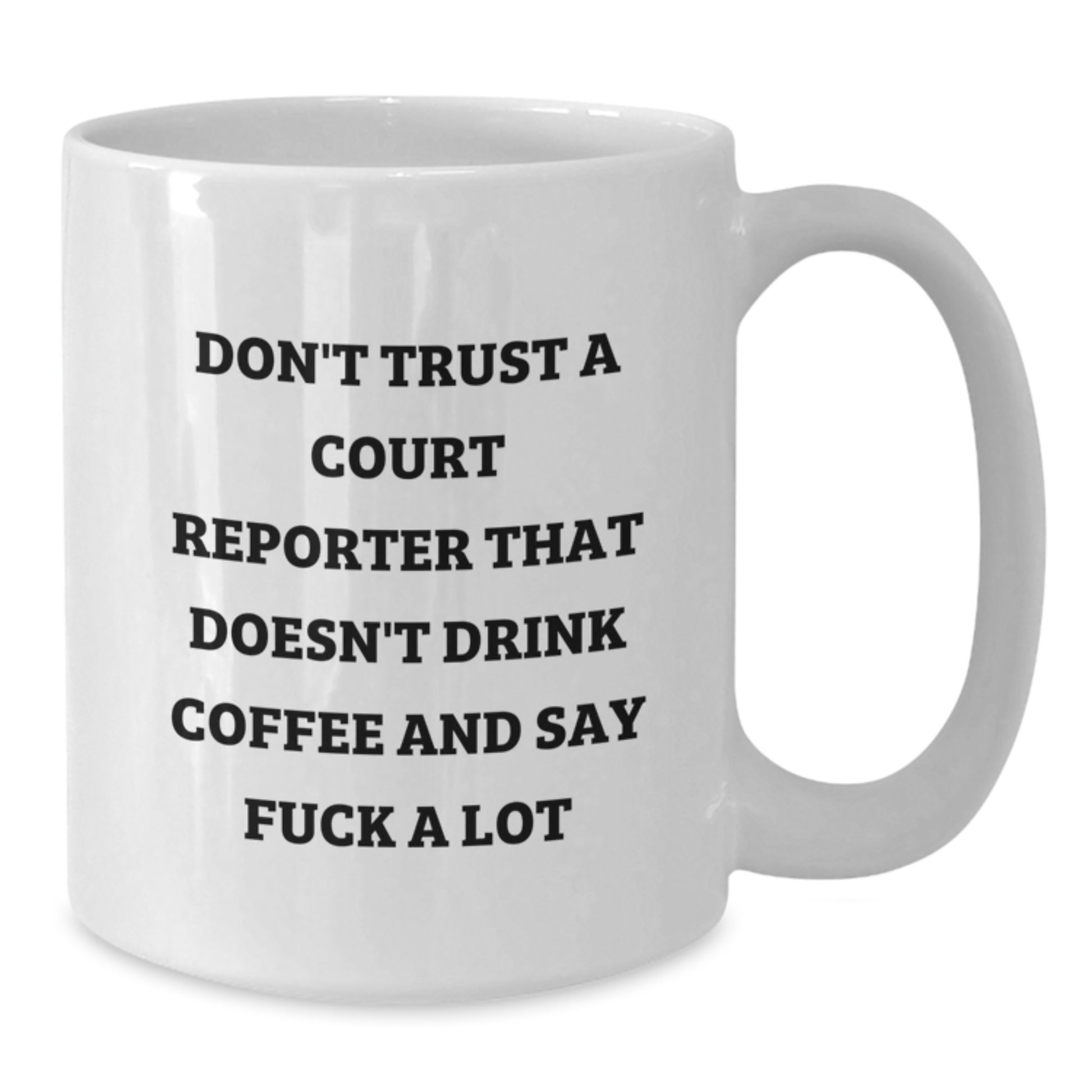 Funny Court Reporter Gifts, White Coffee Mug, Unique Graduation Unique Gifts for Court Reporter Friends from Family - Additional