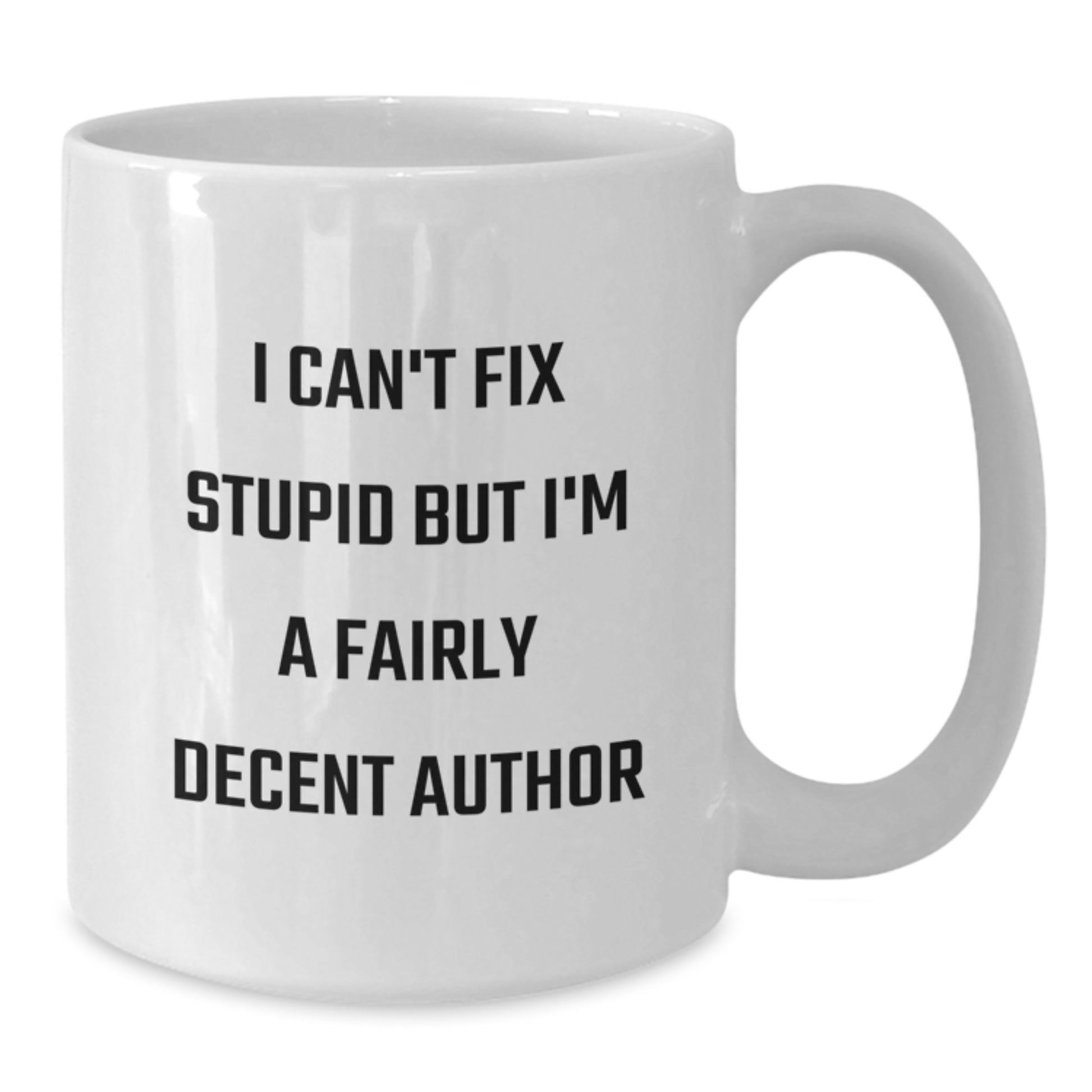Author Funny Quote White Coffee Mugs Gifts from Family Friends for Graduation Unique Occasions - Additional