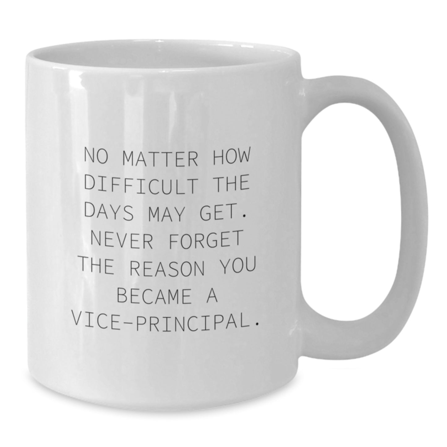 Vice-Principal Keepsake White Coffee Mug for Him Graduation Gift - Additional