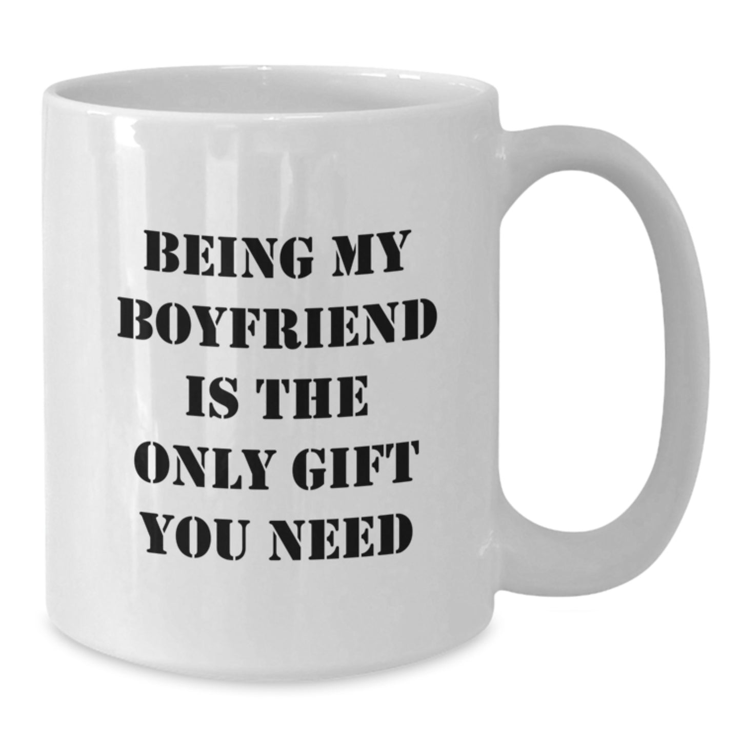 Funny Sweetheart Gifts from Christmas Unique Gifts for Sweetheart, White Coffee Mug, Being My Sweetheart Is The Only Gift You Need - Additional